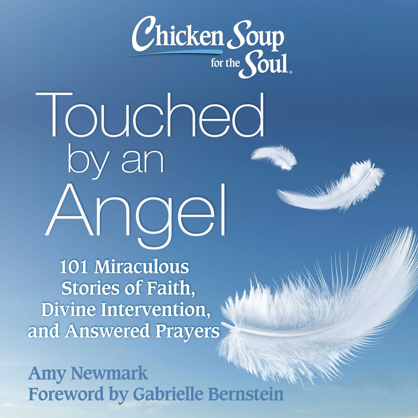 Chicken Soup for the Soul: Touched by an Angel