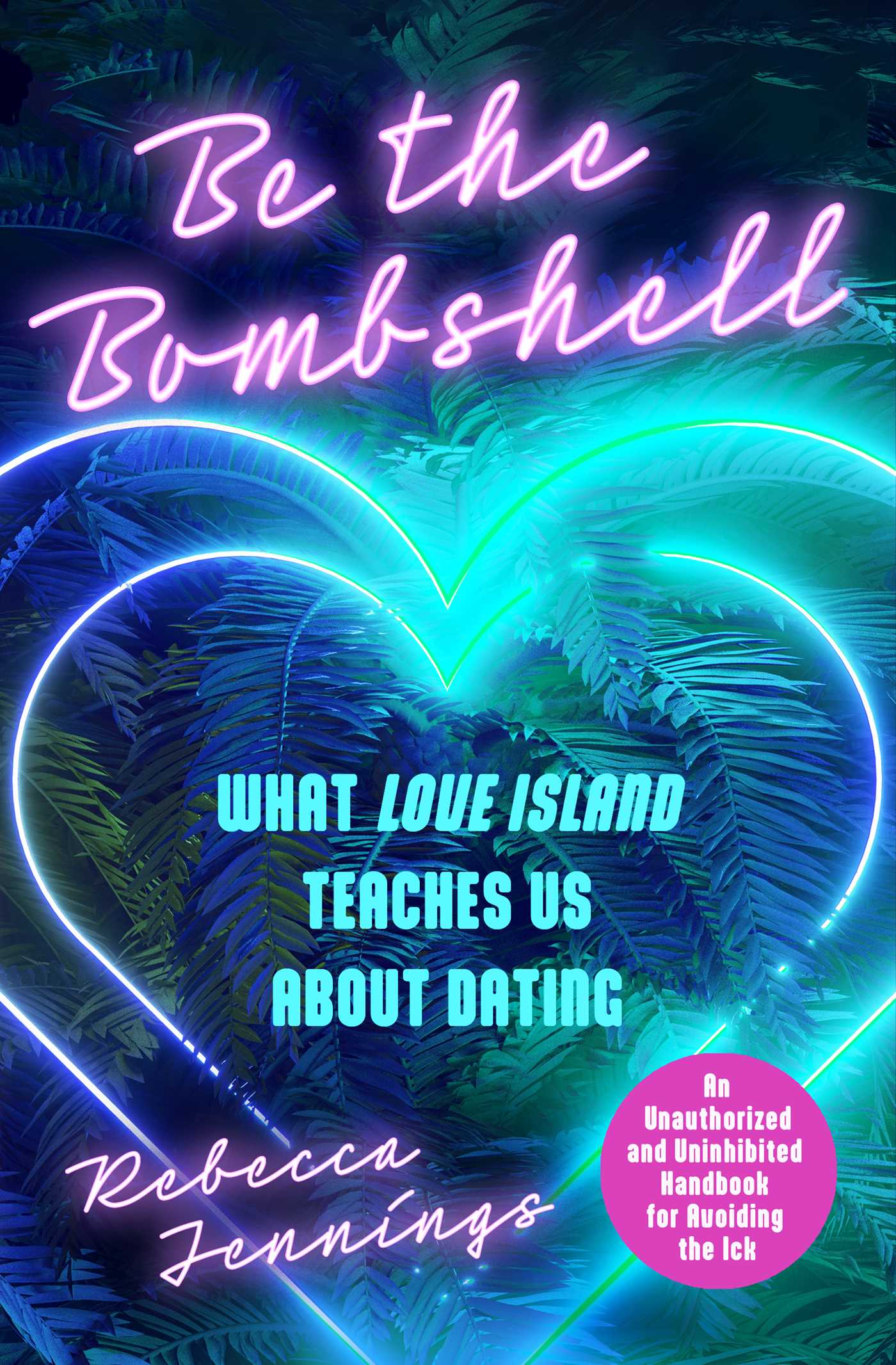 Be the Bombshell