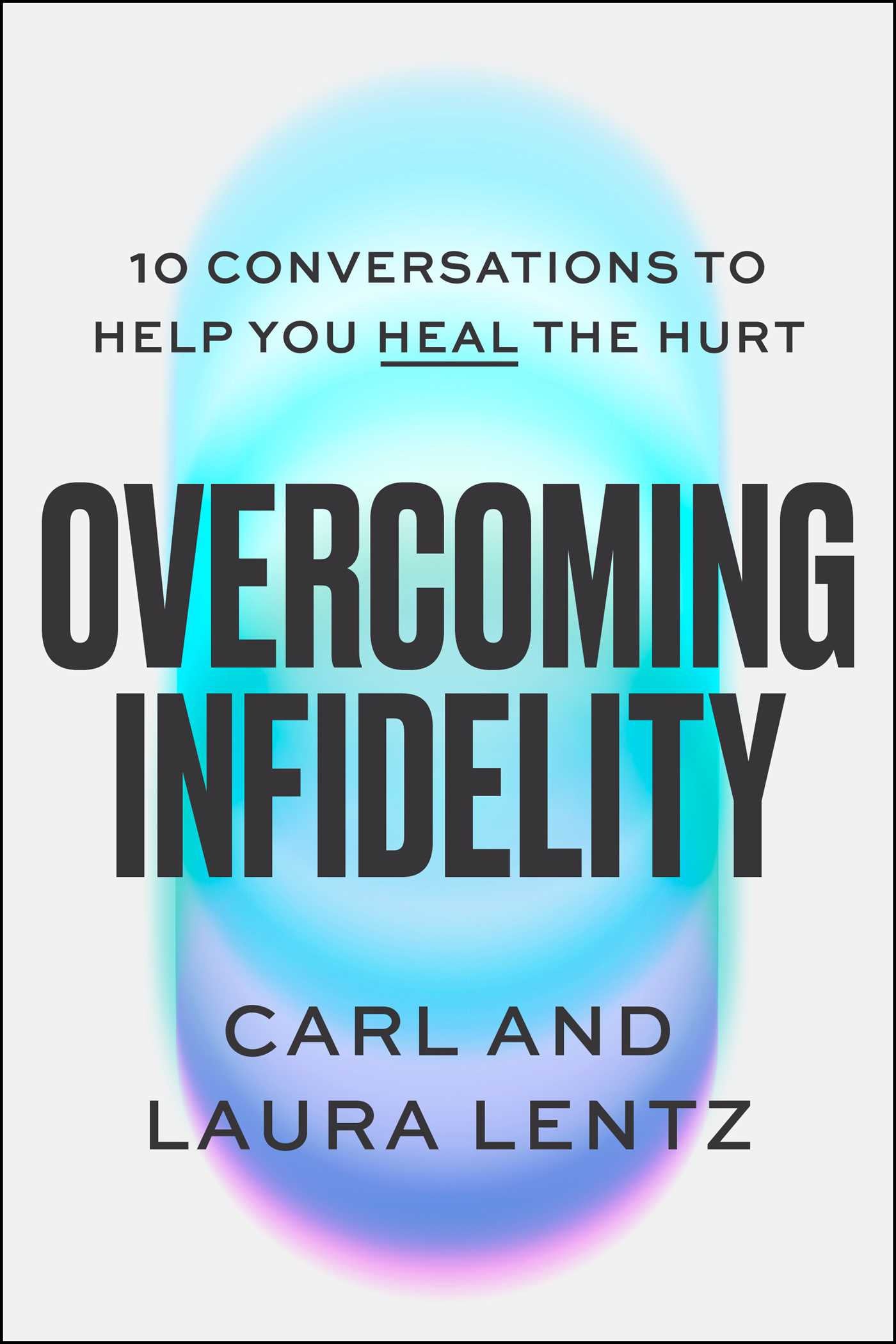 Overcoming Infidelity