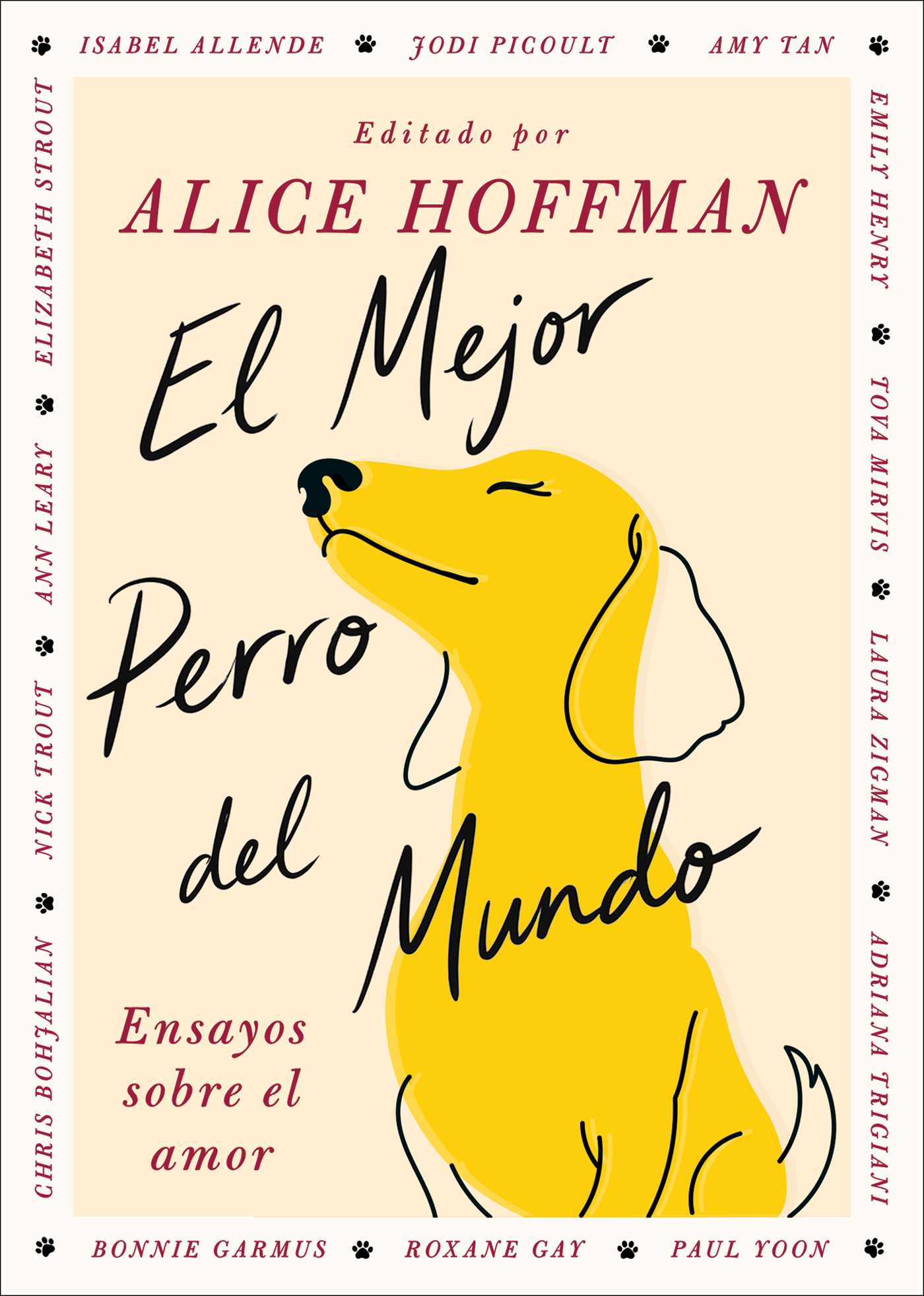 Mejor perro del mundo, Spanish-language edition of The Best Dog in the World: Ensayos sobre el amor