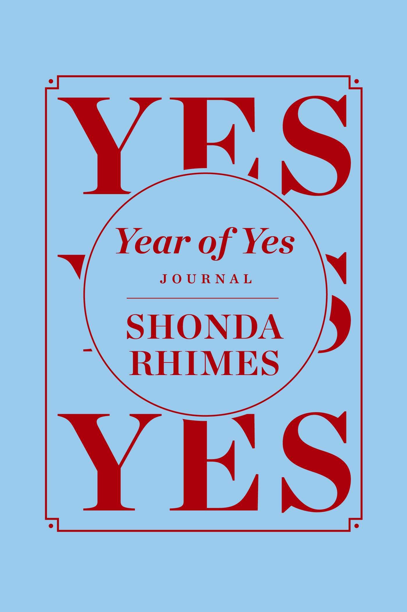 Year of Yes Journal