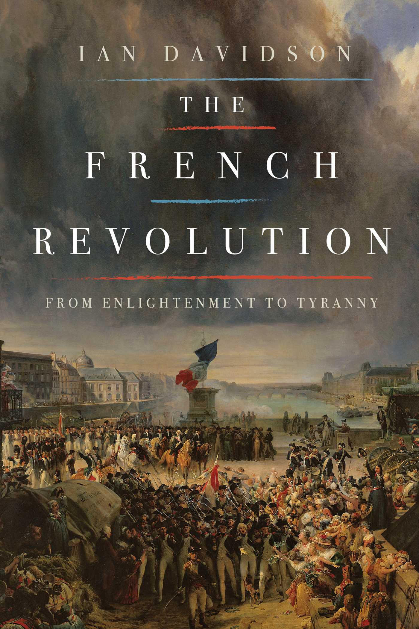 French Revolution: From Enlightenment to Tyranny