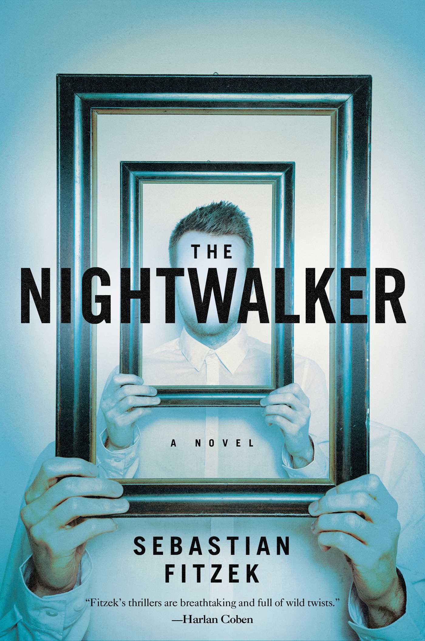 Nightwalker: A Novel