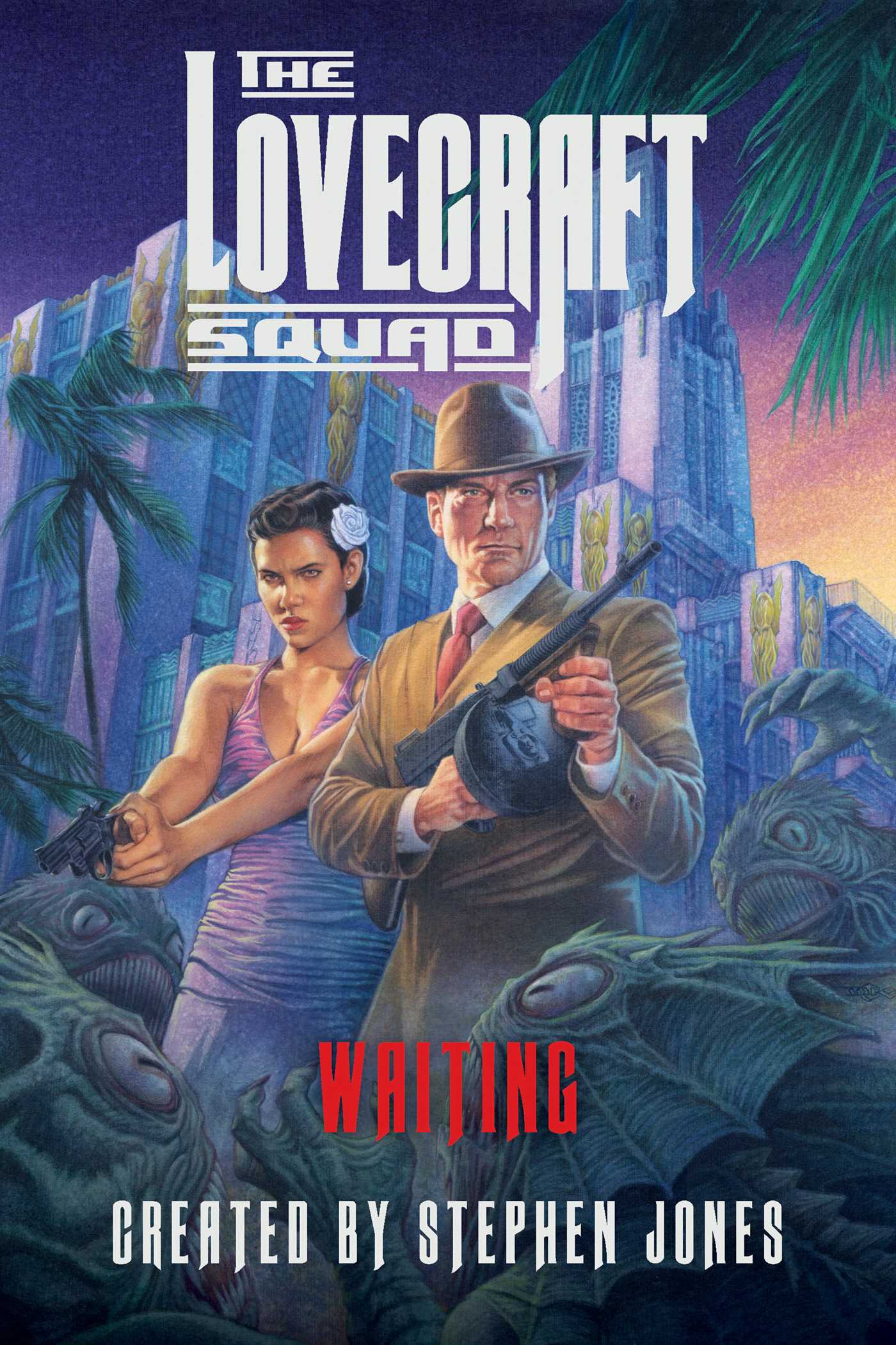 Lovecraft Squad: Waiting