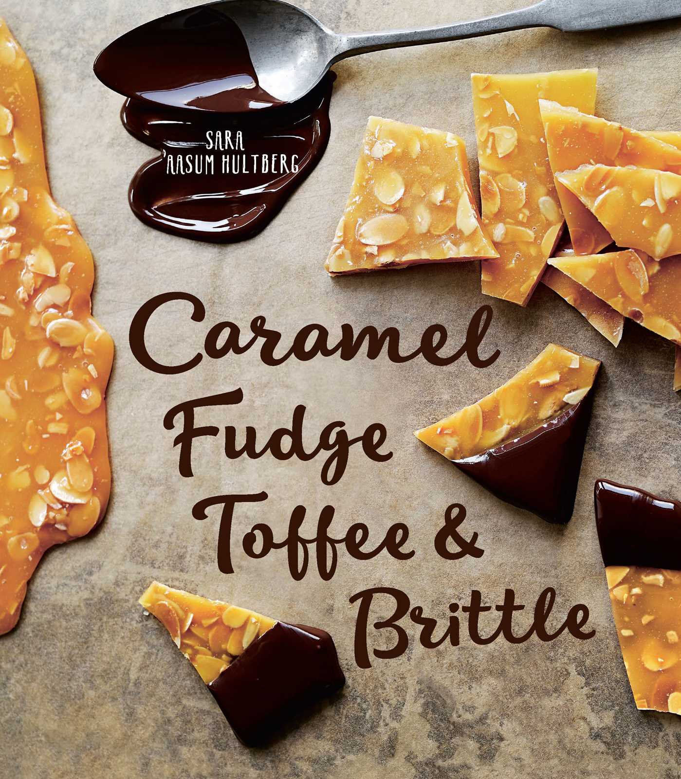 Caramel, Fudge, Toffee & Brittle