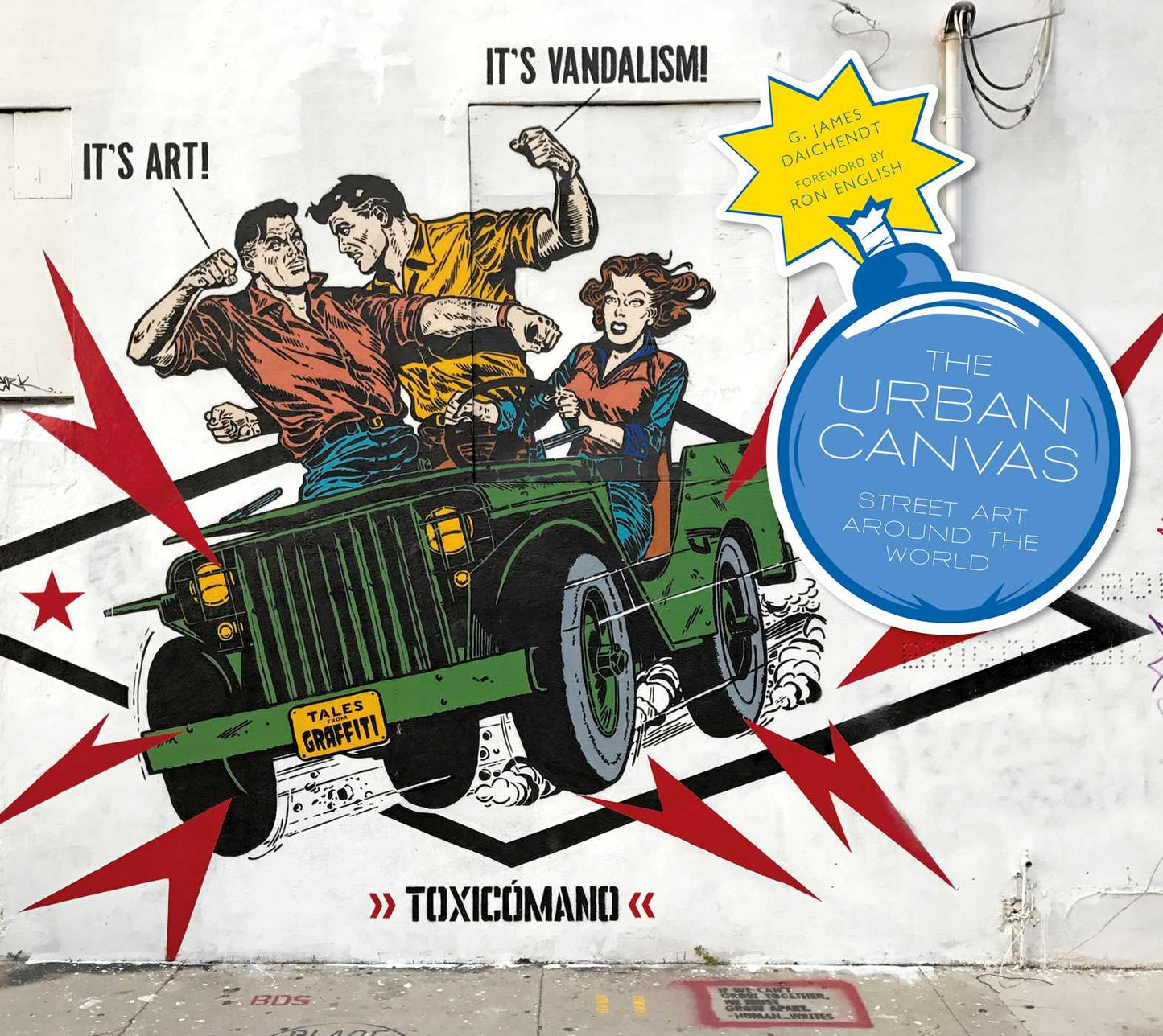Urban Canvas: Street Art Around the World