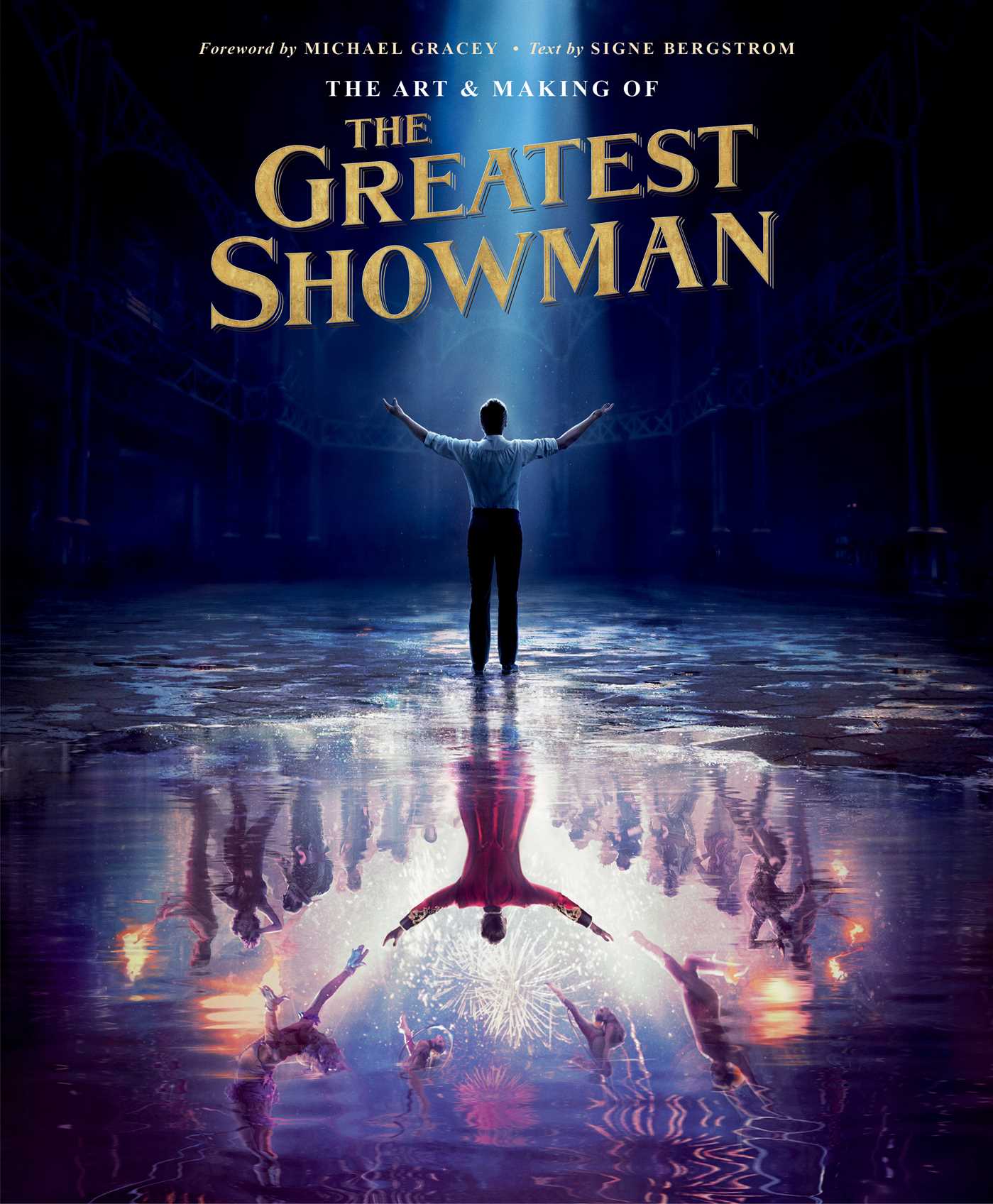 Art and Making of The Greatest Showman