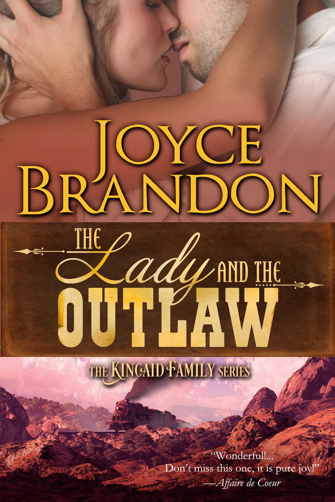 Lady and the Outlaw: The Kincaid Family Series - Book Three