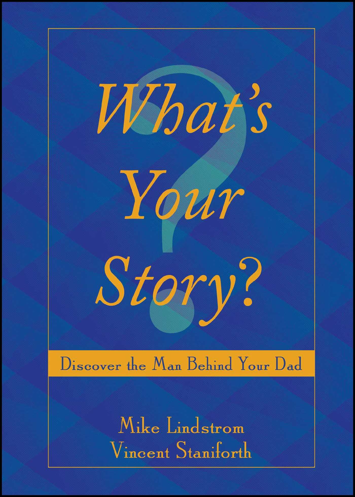 What's Your Story?