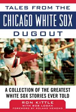Tales from the Chicago White Sox Dugout