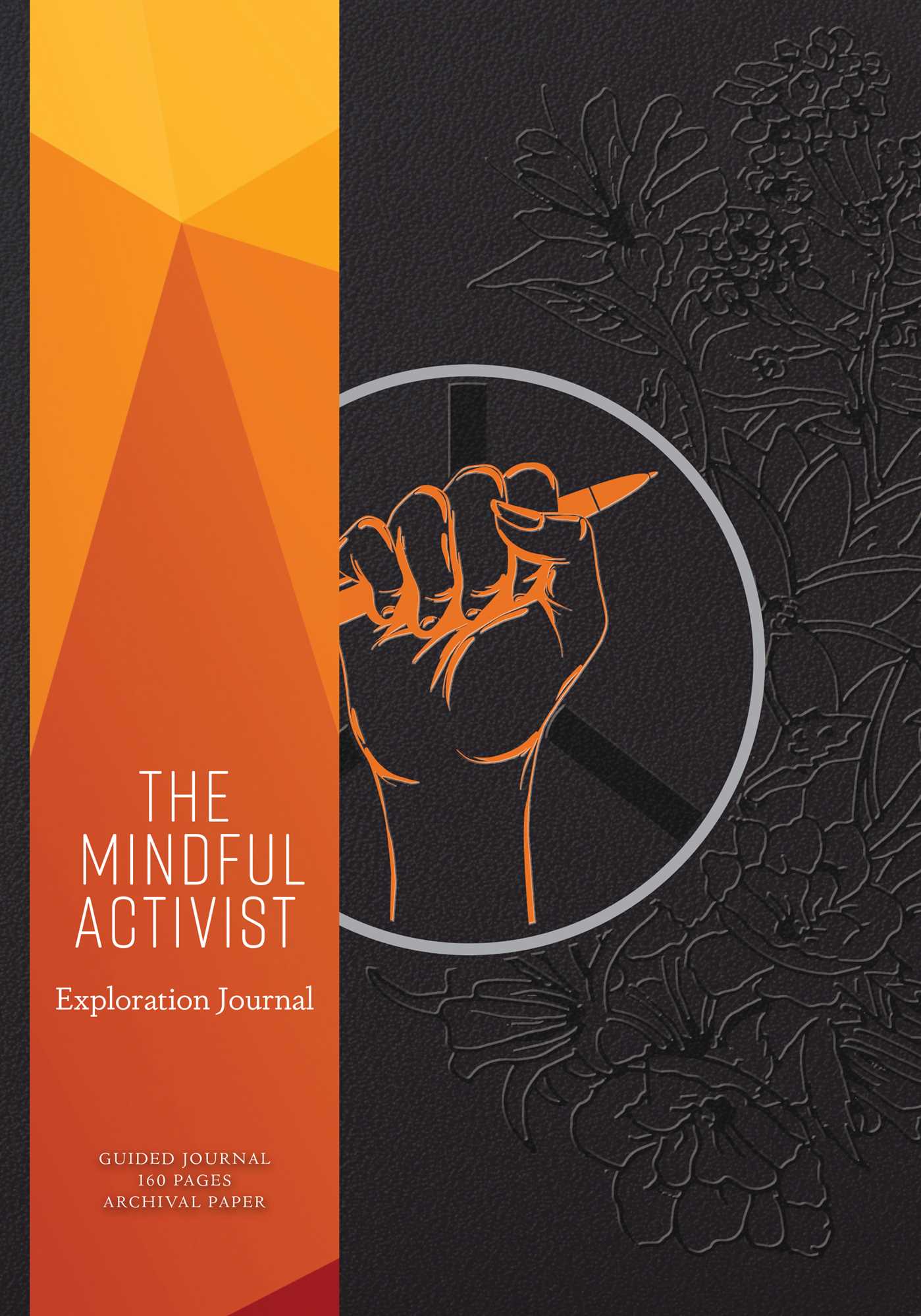 Mindful Activist: Exploration Journal