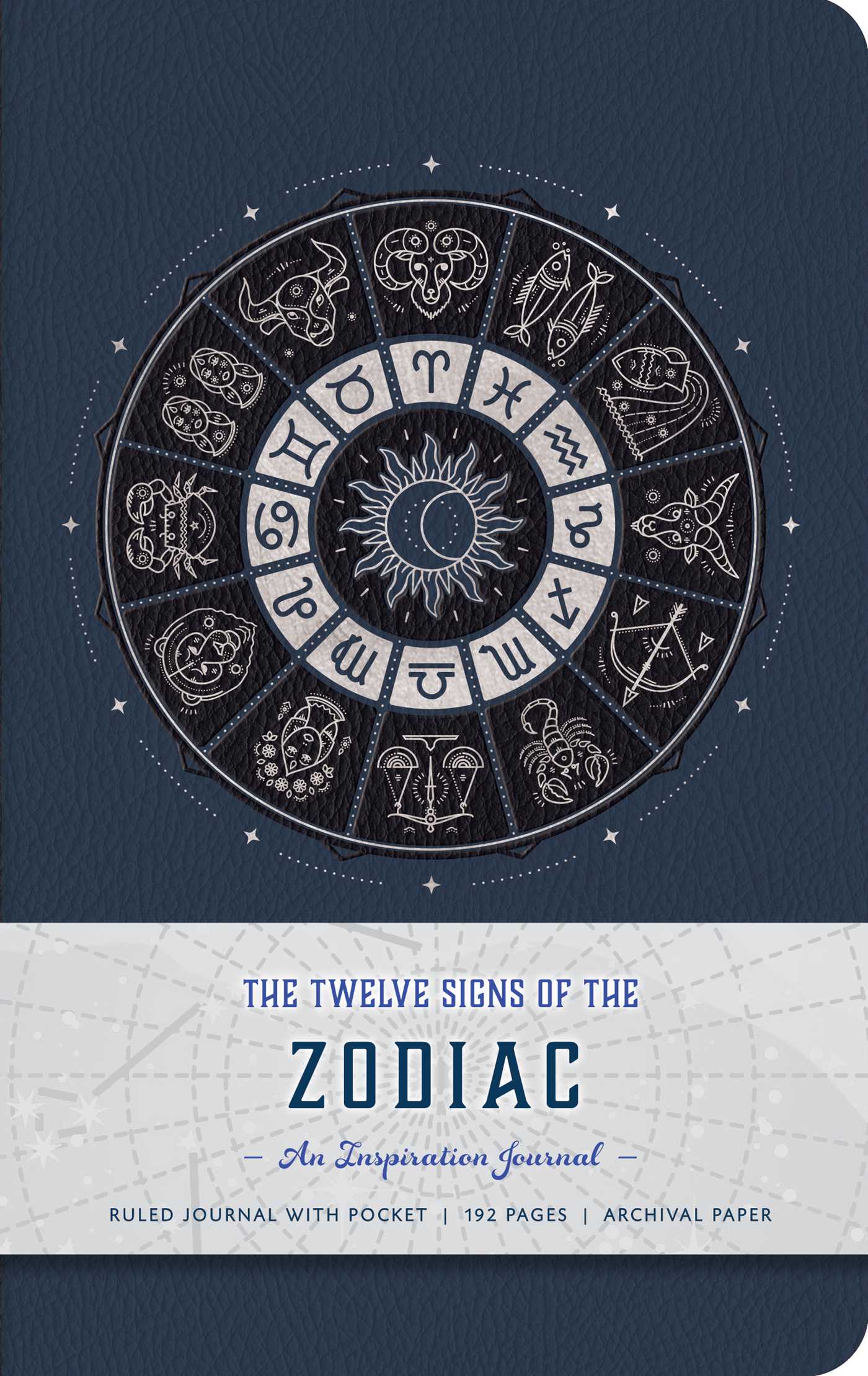 Twelve Signs of the Zodiac: An Inspiration Journal