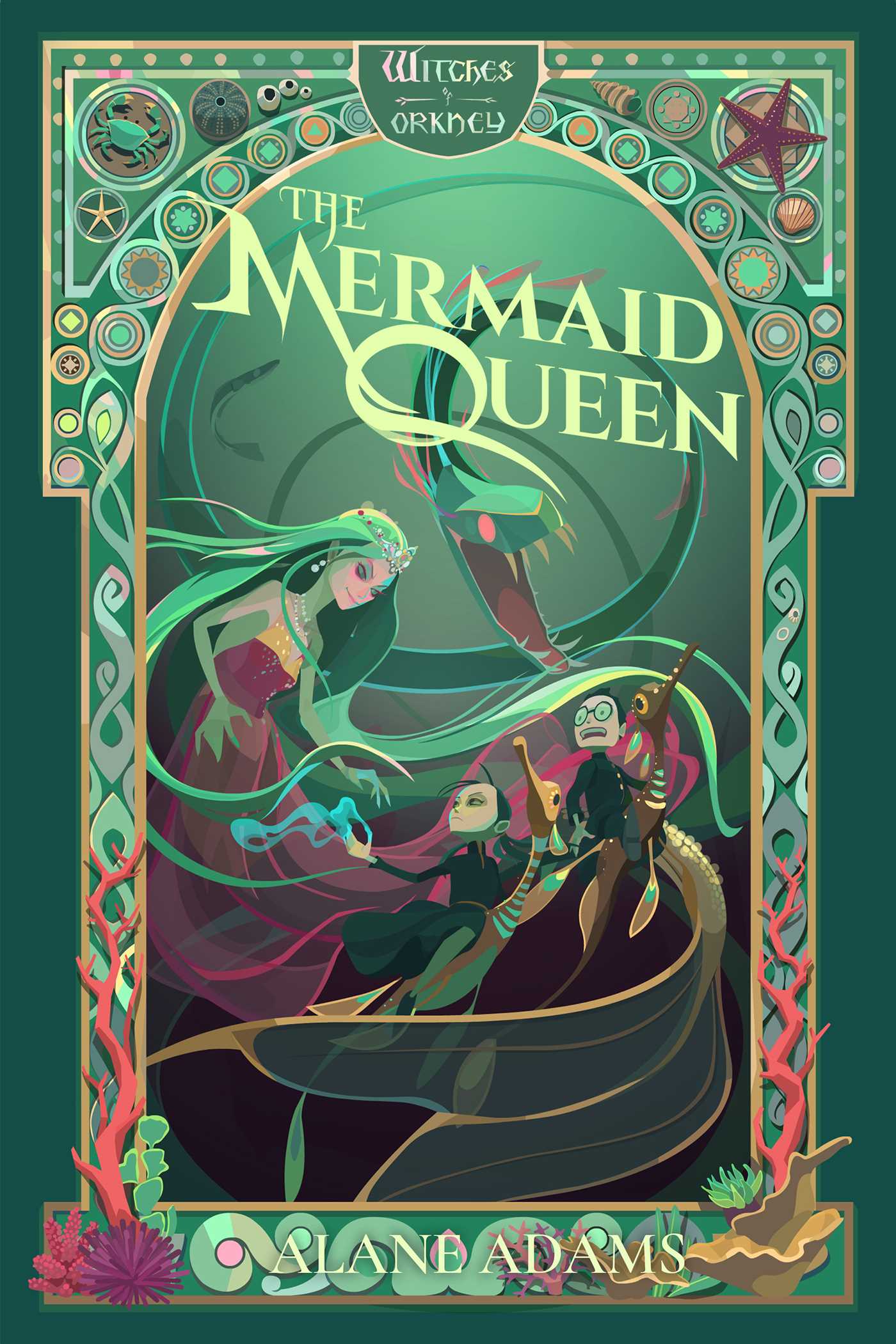 Mermaid Queen: The Witches of Orkney, Book 4