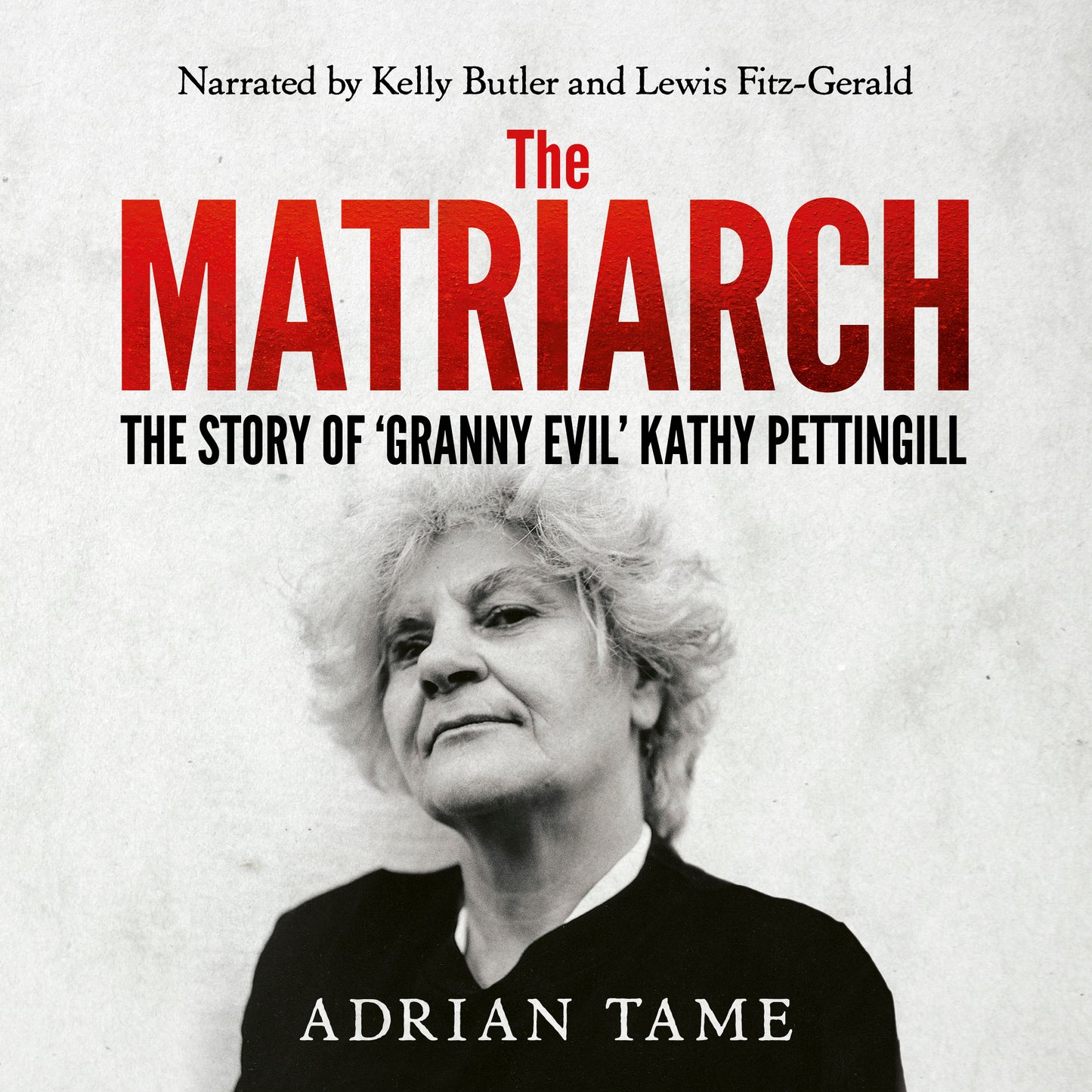 Matriarch: The Story of 'Granny Evil' Kathy Pettingill