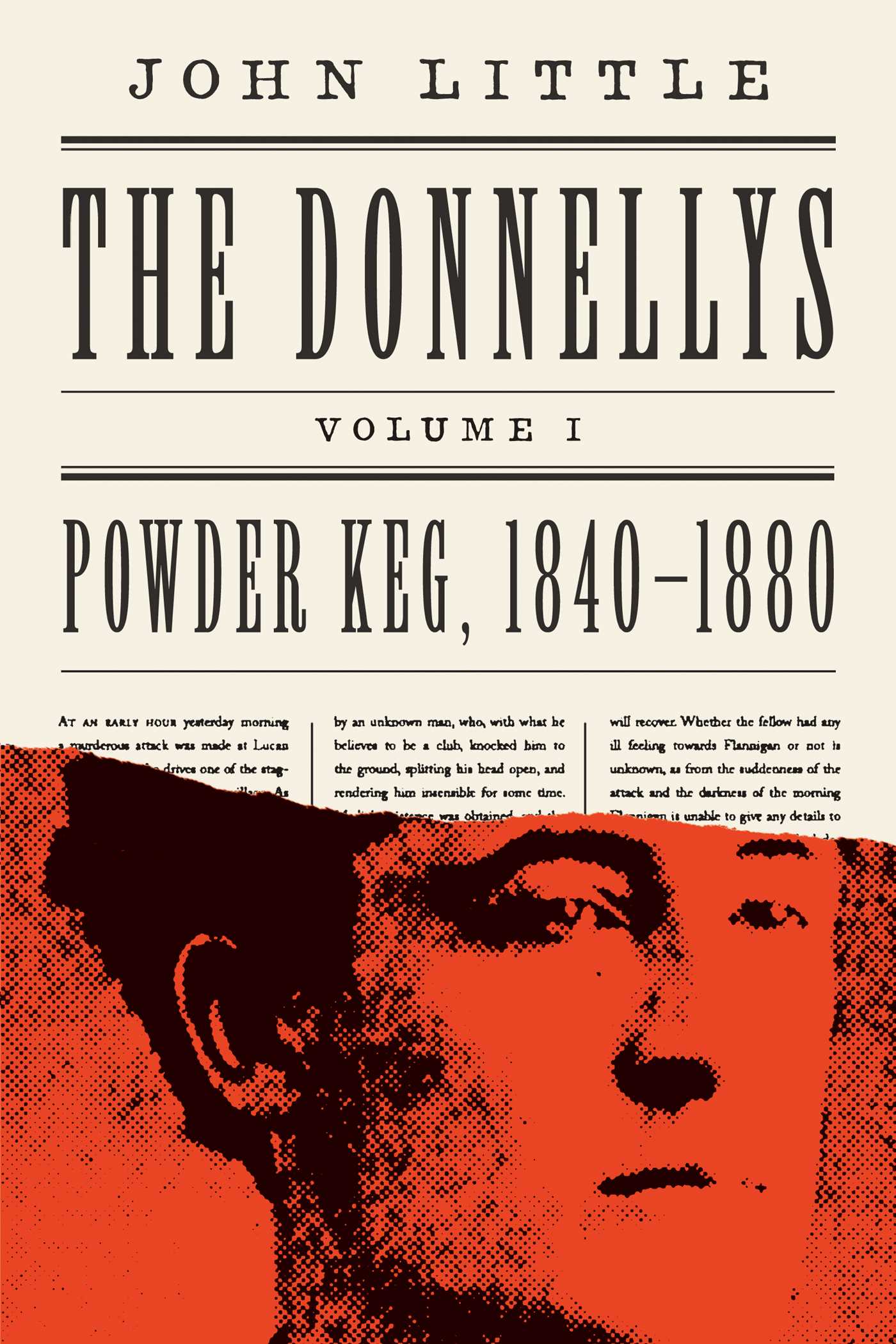 Donnellys: Powder Keg, 1840–1880