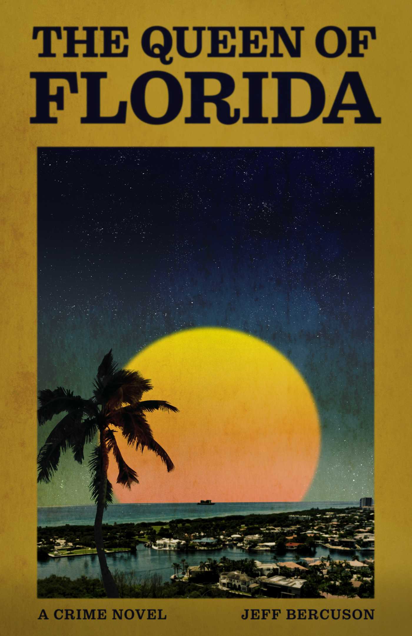 Queen of Florida: A Crime Novel