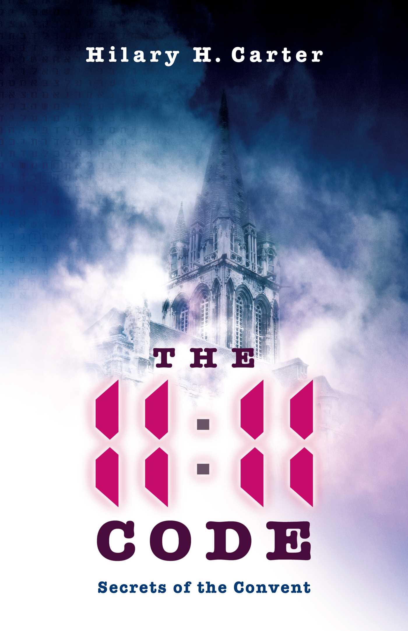 11.11 Code: Secrets of the Convent