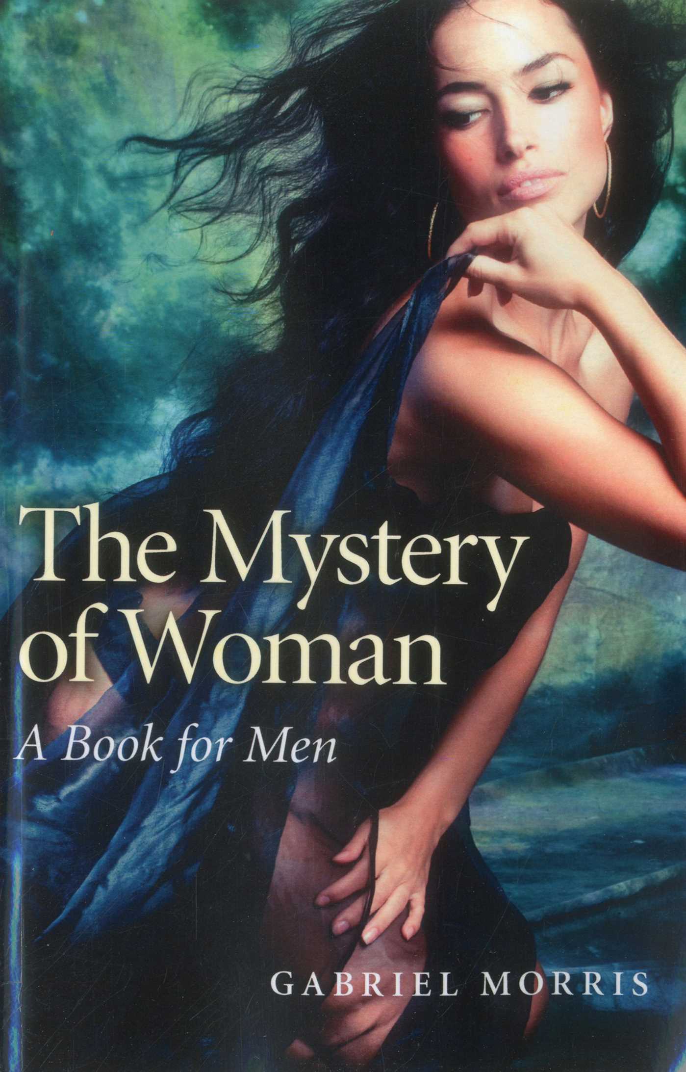 Mystery of Woman: A Book for Men