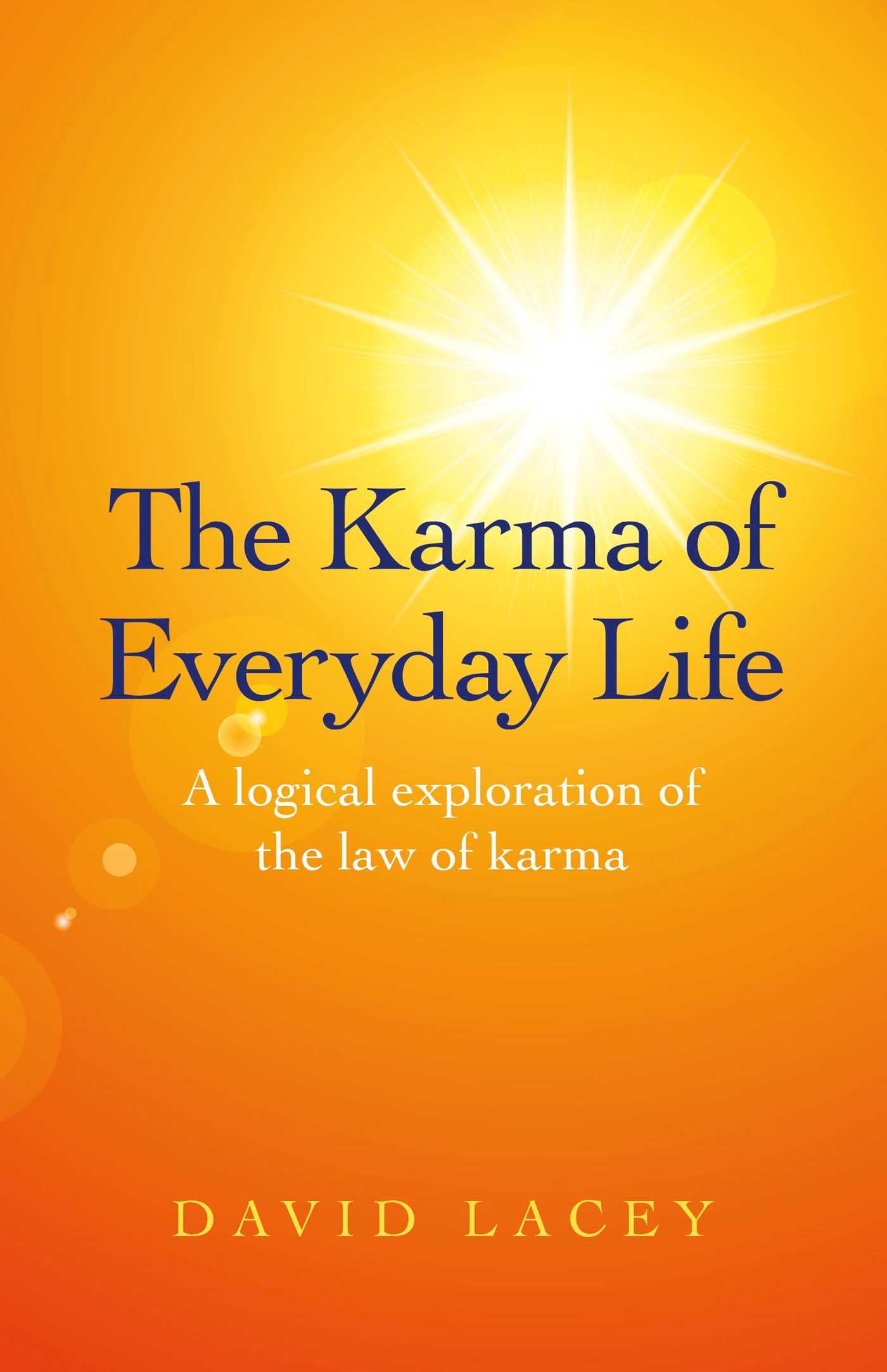 Karma of Everyday Life