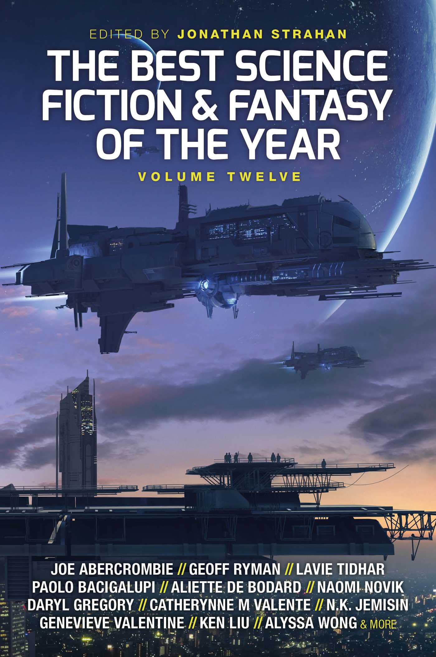 Best Science Fiction and Fantasy of the Year, Volume Twelve