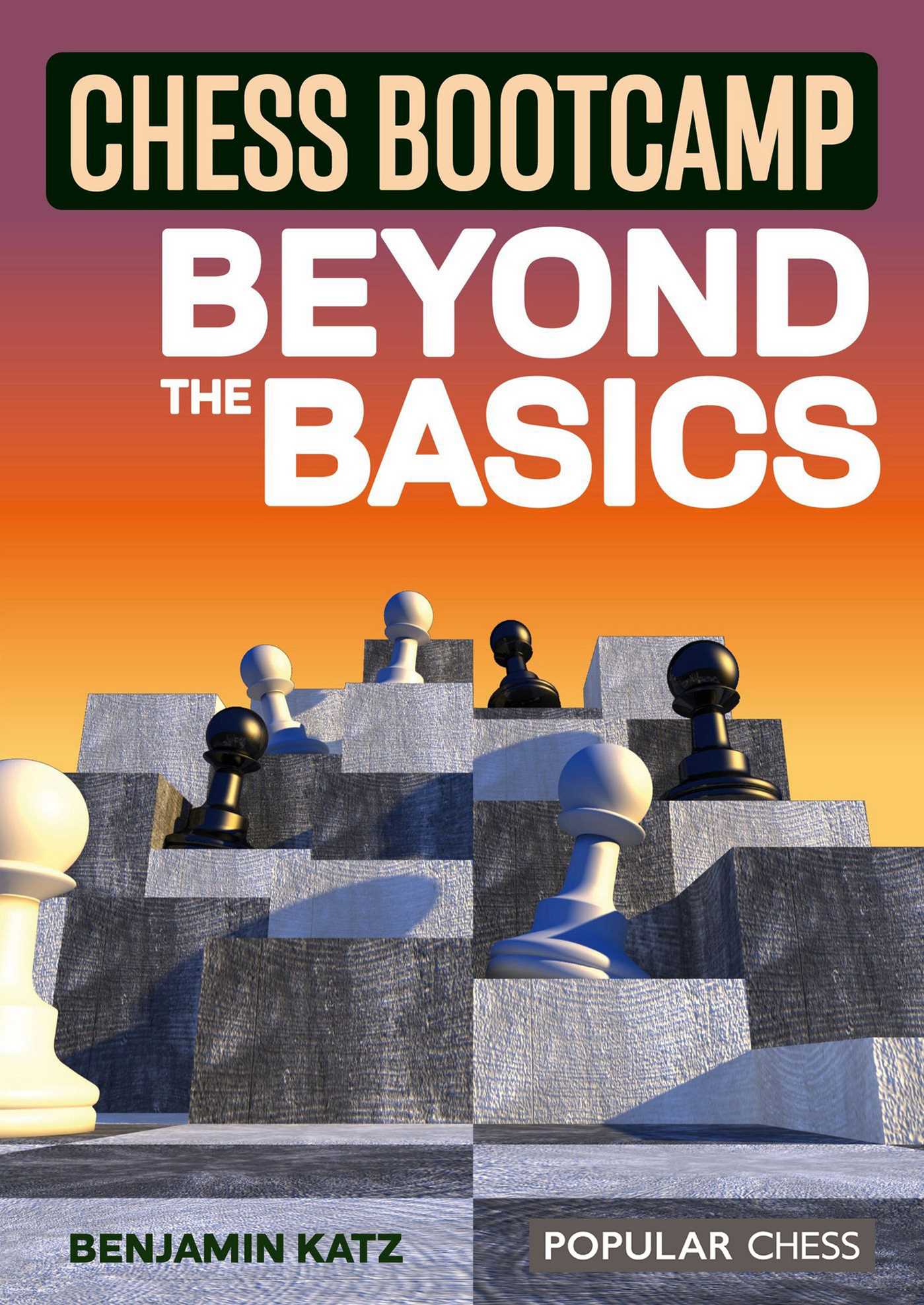 Chess Bootcamp: