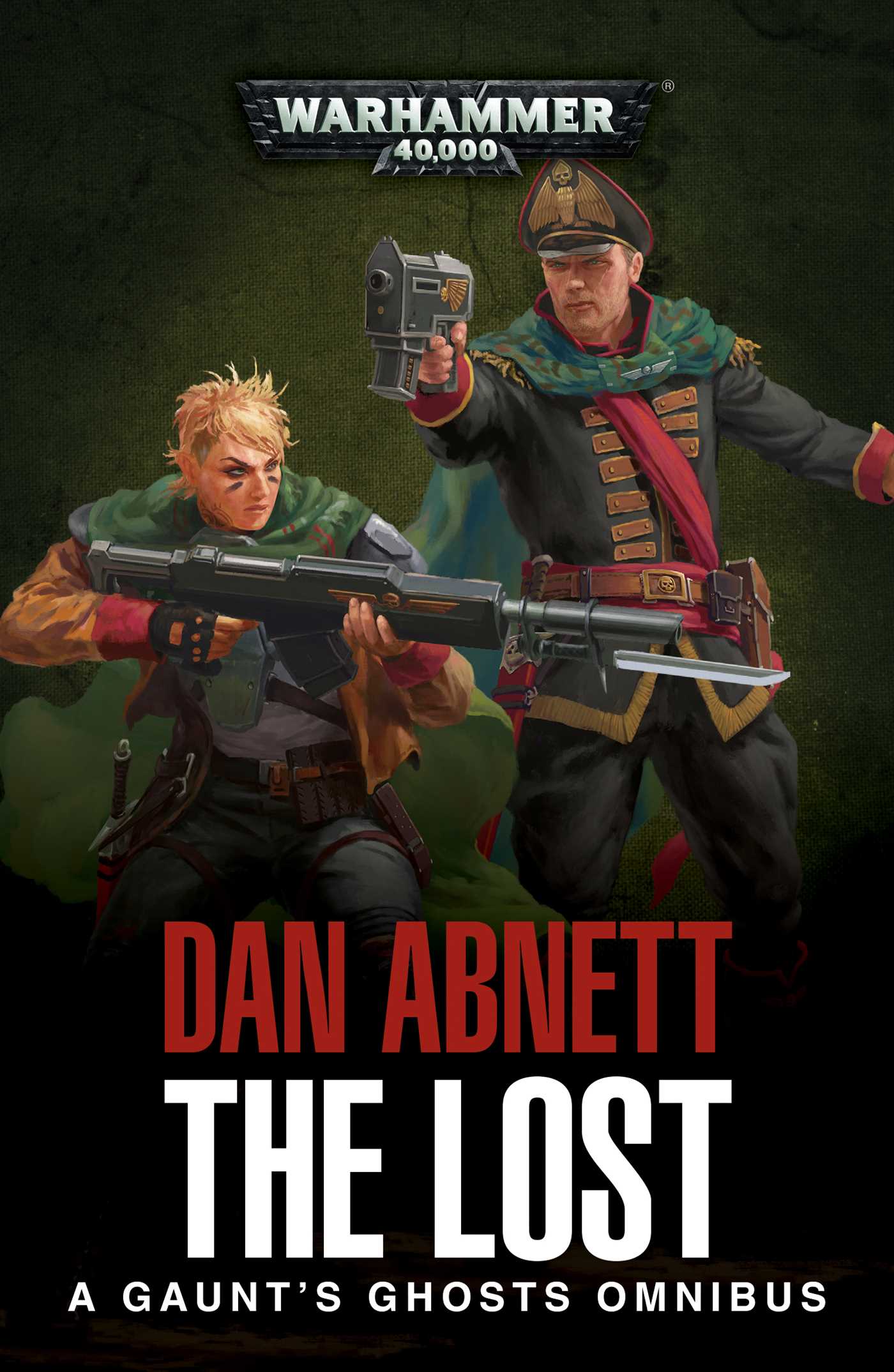 Lost: A Gaunt's Ghosts Omnibus