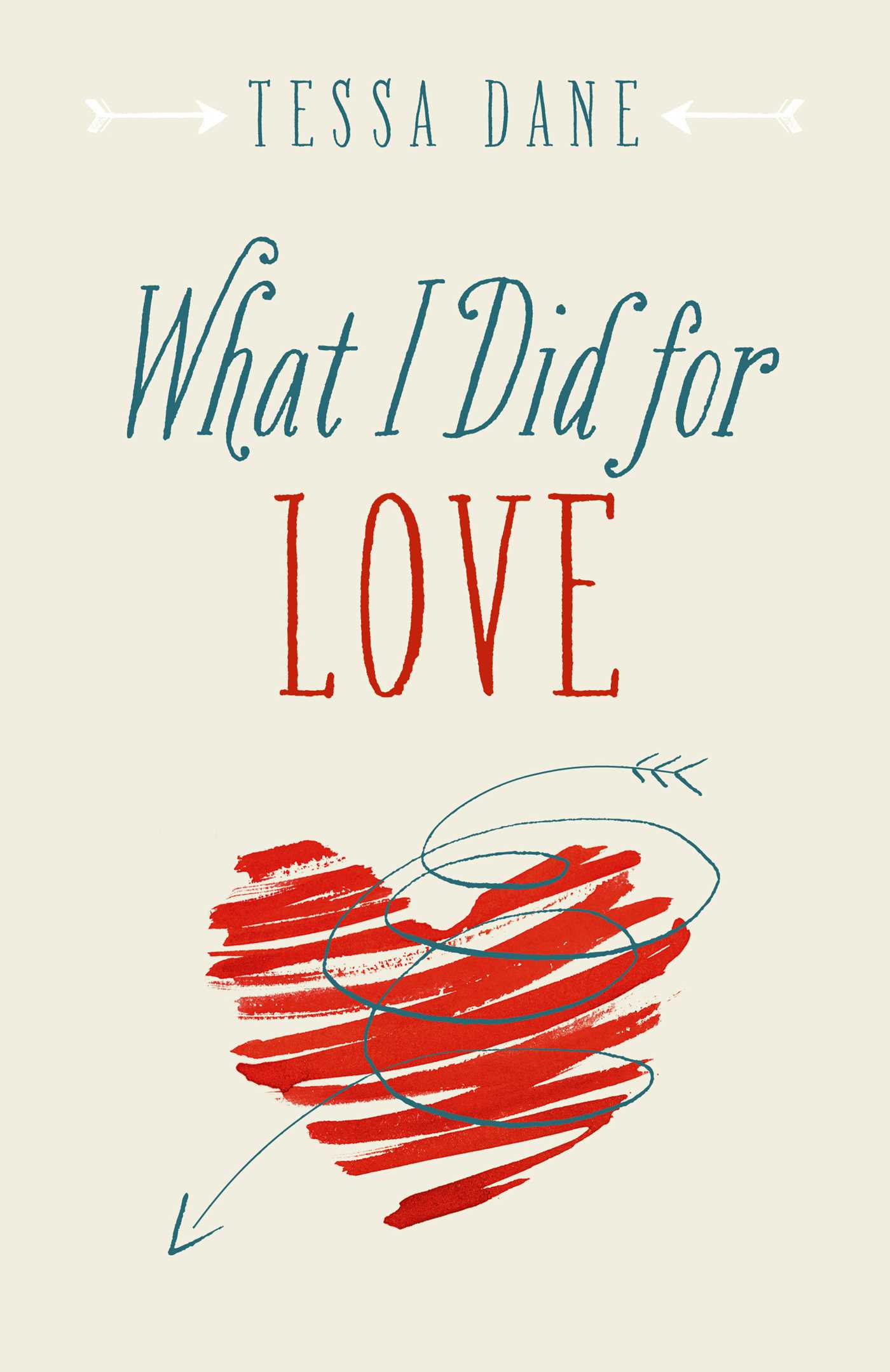 What I Did for Love