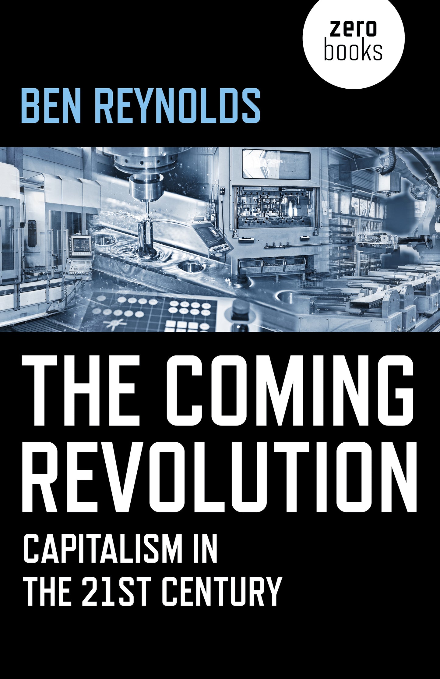 Coming Revolution: Capitalism in the 21st Century