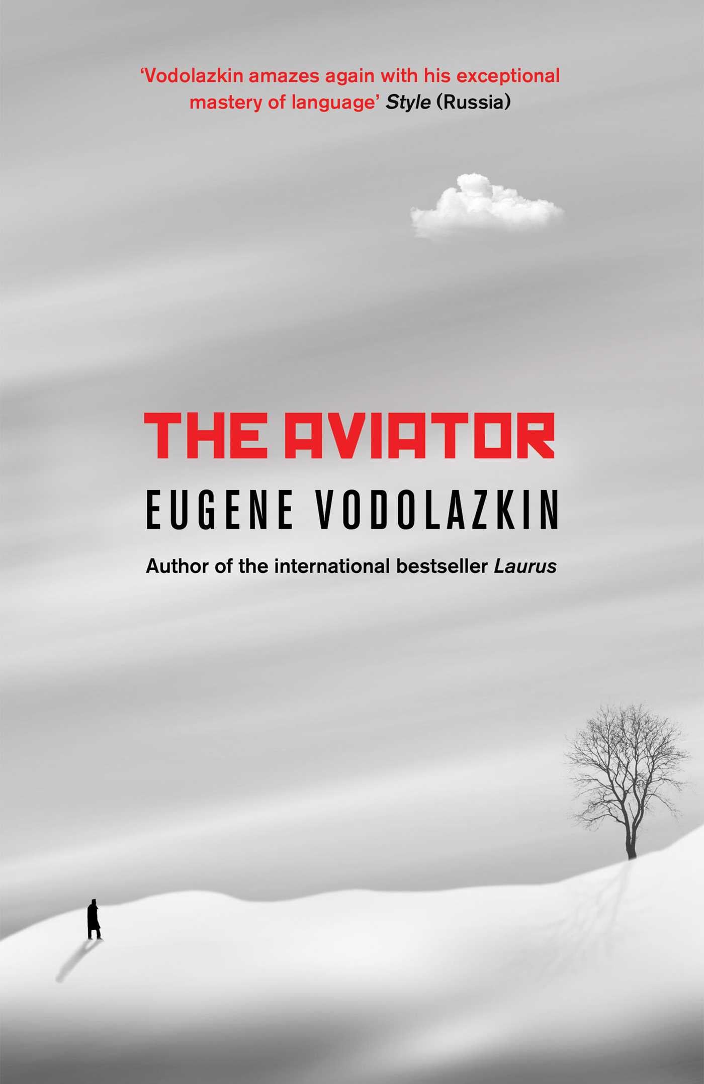 Aviator: From the award-winning author of Laurus