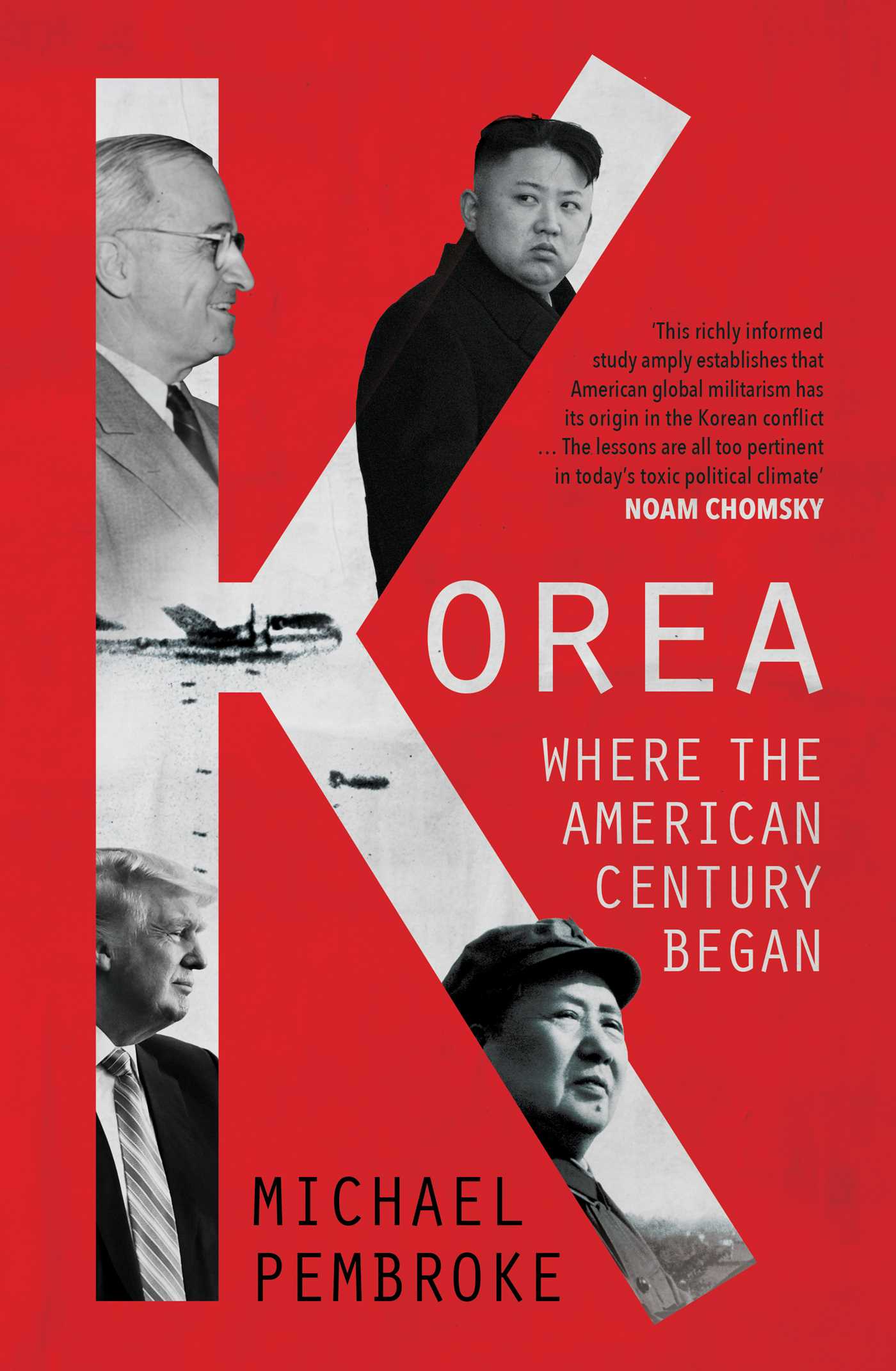 Korea: Where the American Century Began