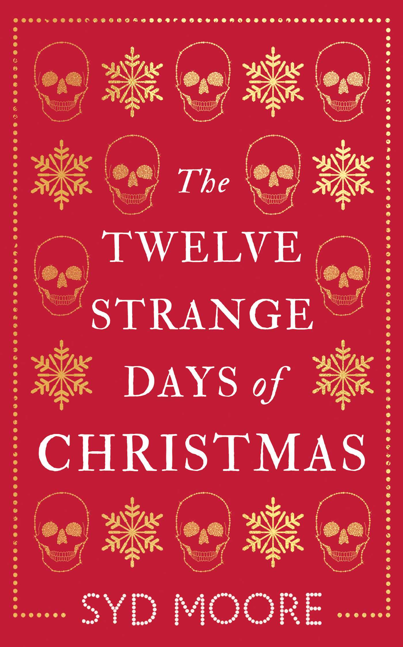 Twelve Strange Days of Christmas