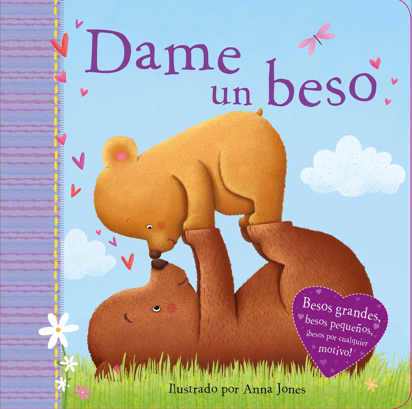 Dame un Beso (Kiss Me)