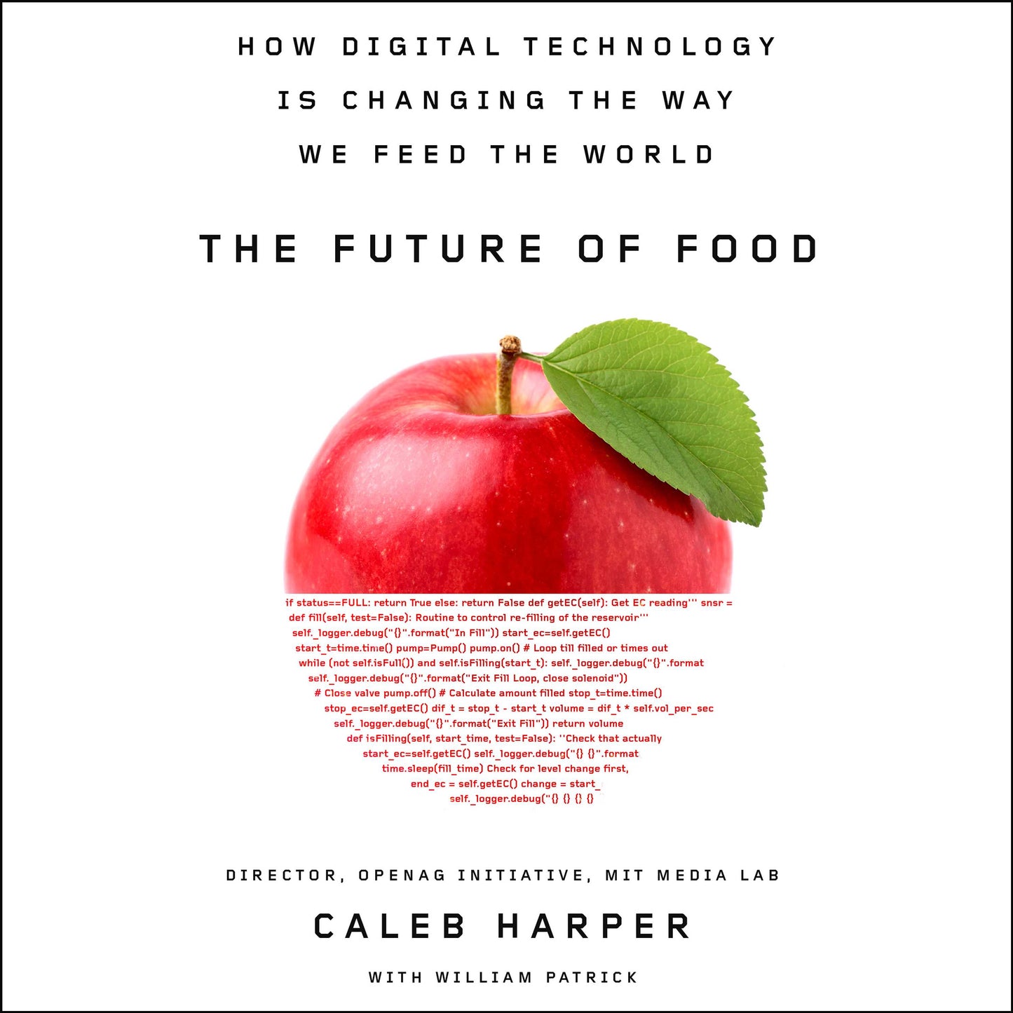 Future of Food: How Digital Technology Is Changing the Way We Feed the World