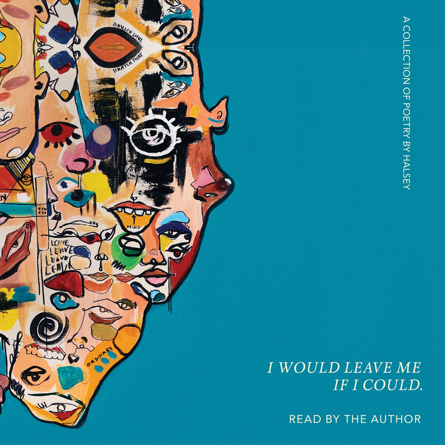 I Would Leave Me If I Could.