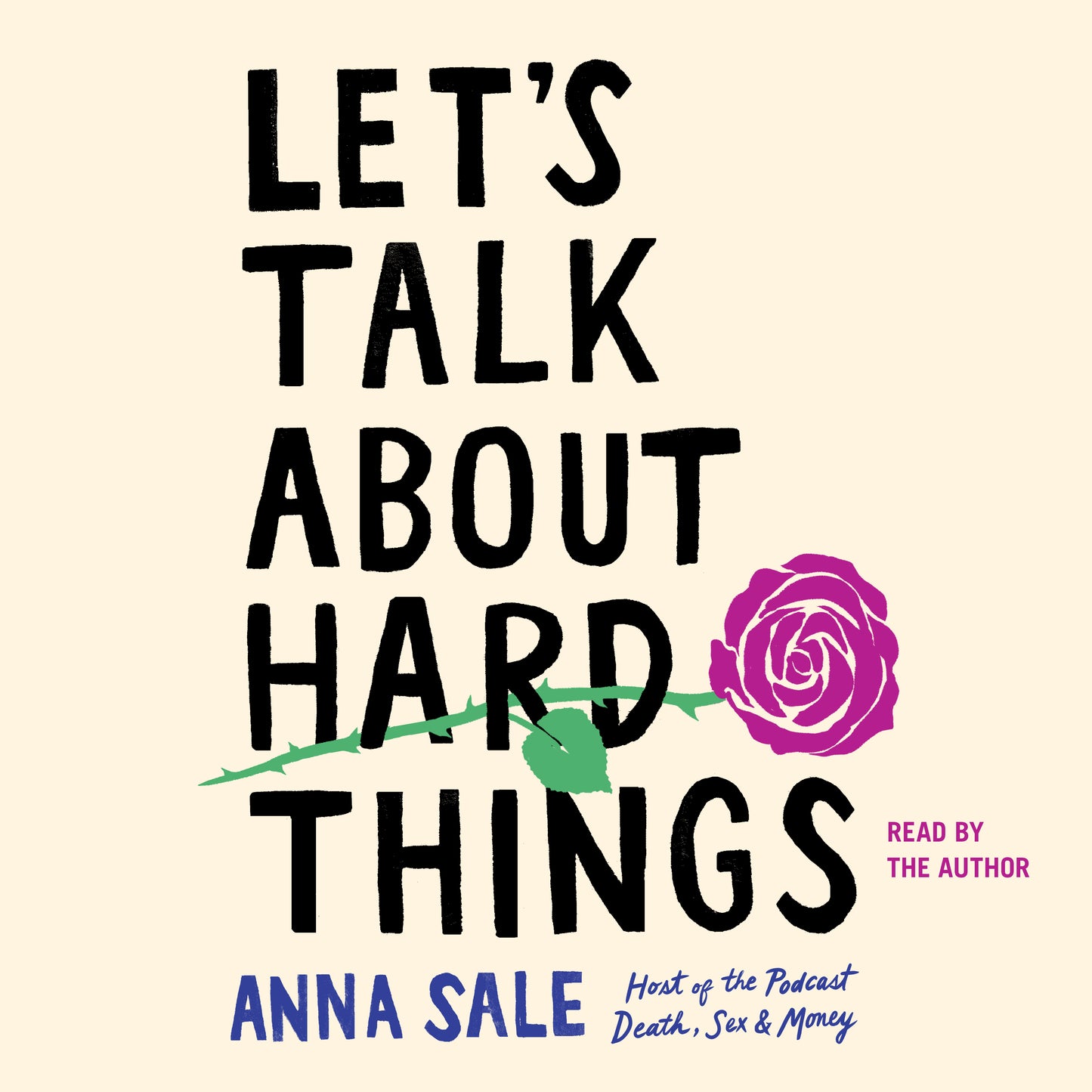 Let's Talk About Hard Things