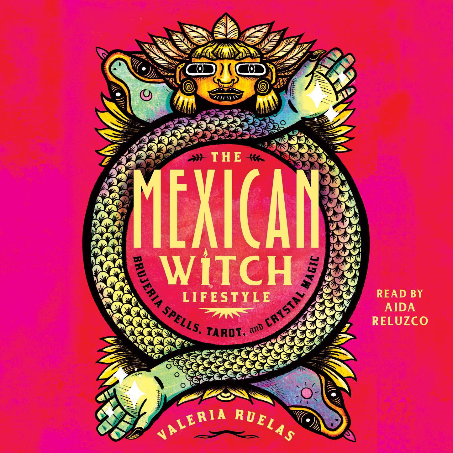 Mexican Witch Lifestyle: Brujeria Spells, Tarot, and Crystal Magic