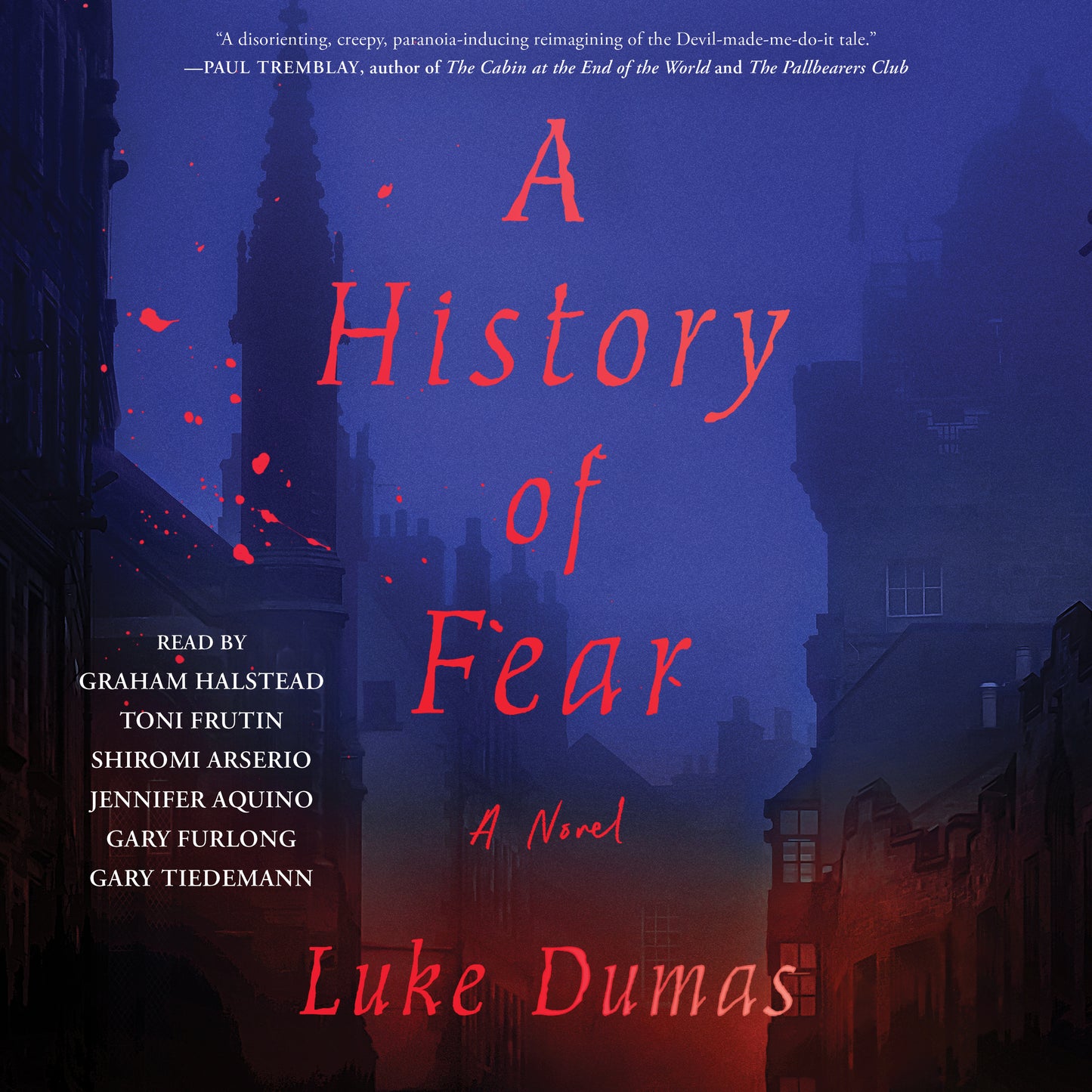History of Fear: A Novel