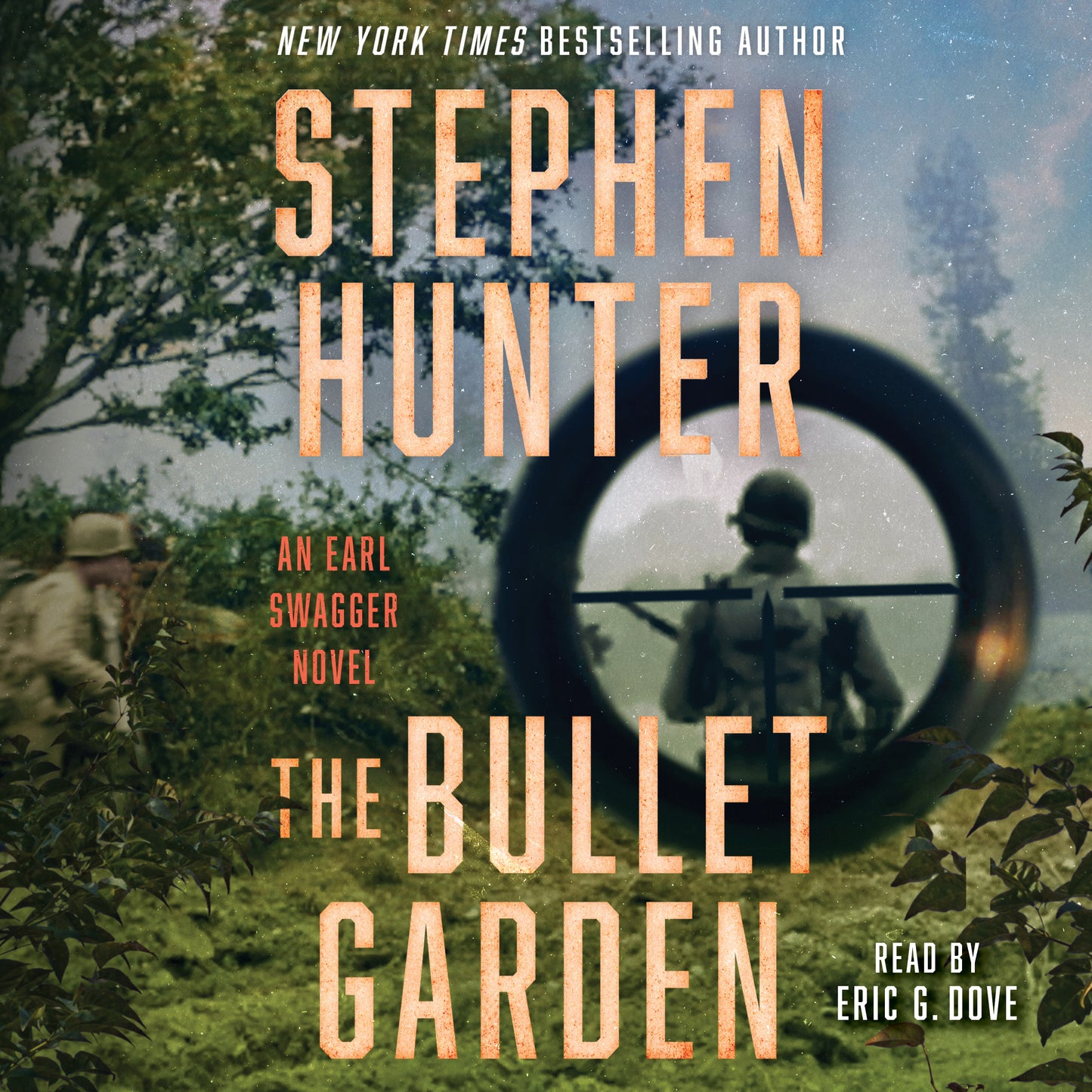 Bullet Garden: An Earl Swagger Novel