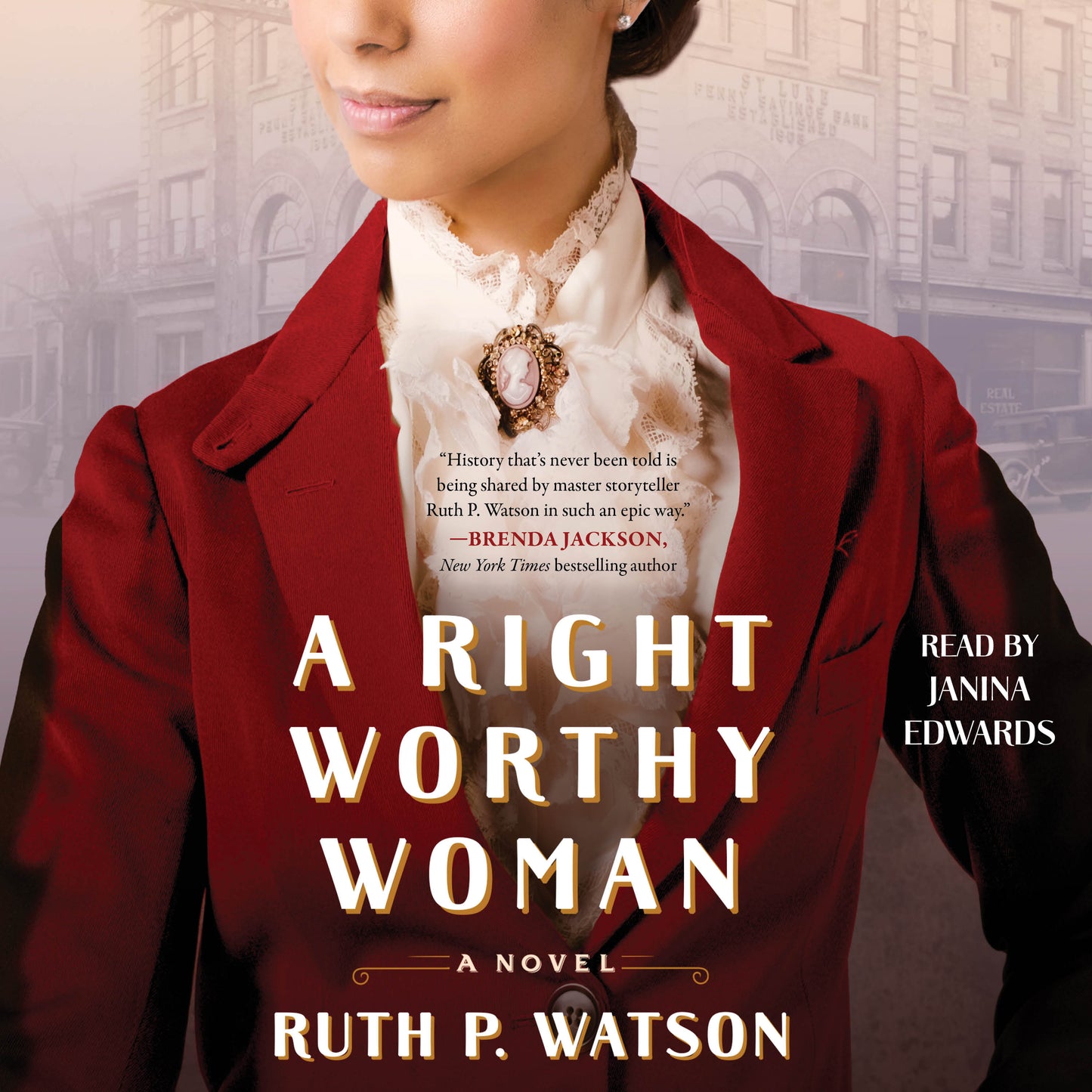 Right Worthy Woman: A Novel