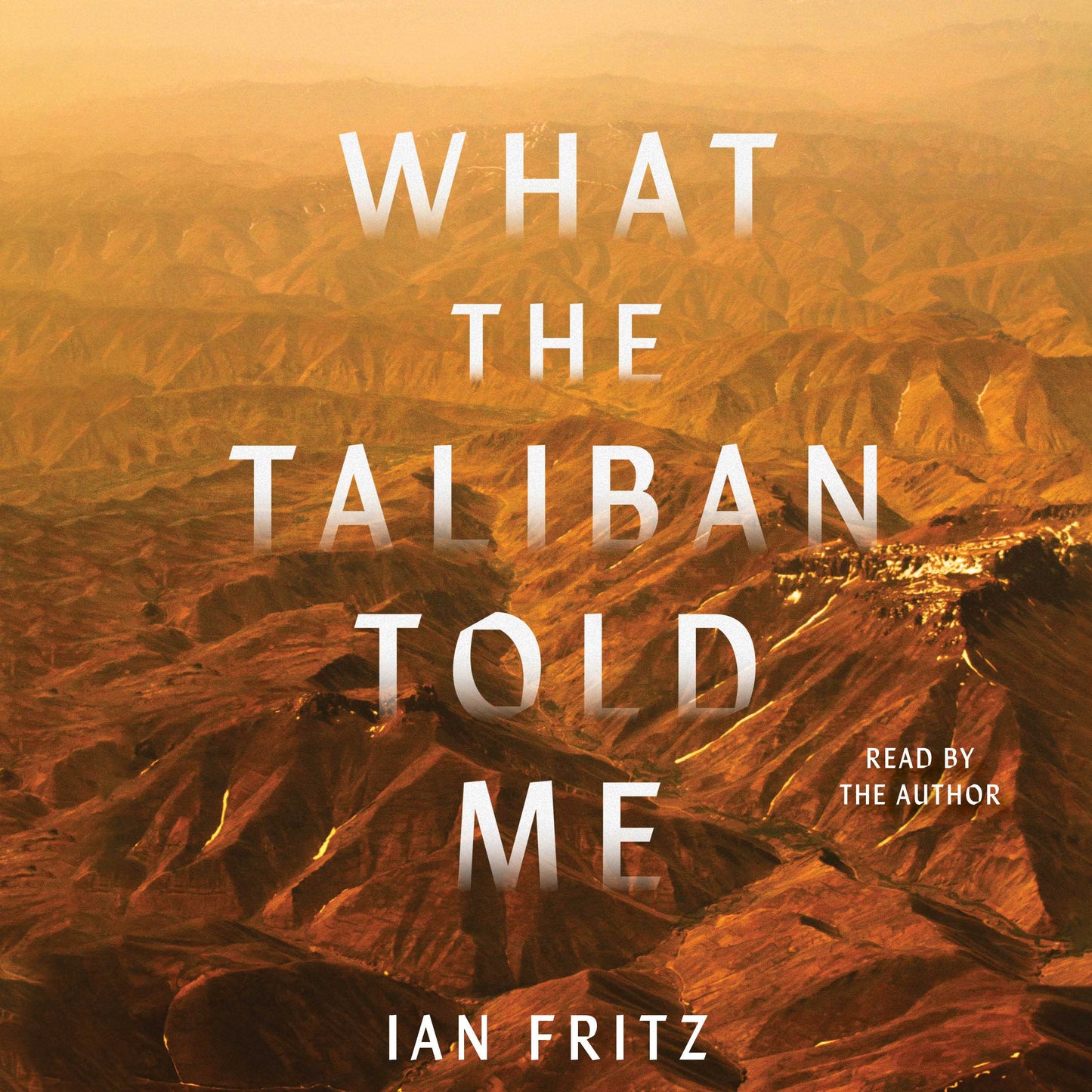 What the Taliban Told Me