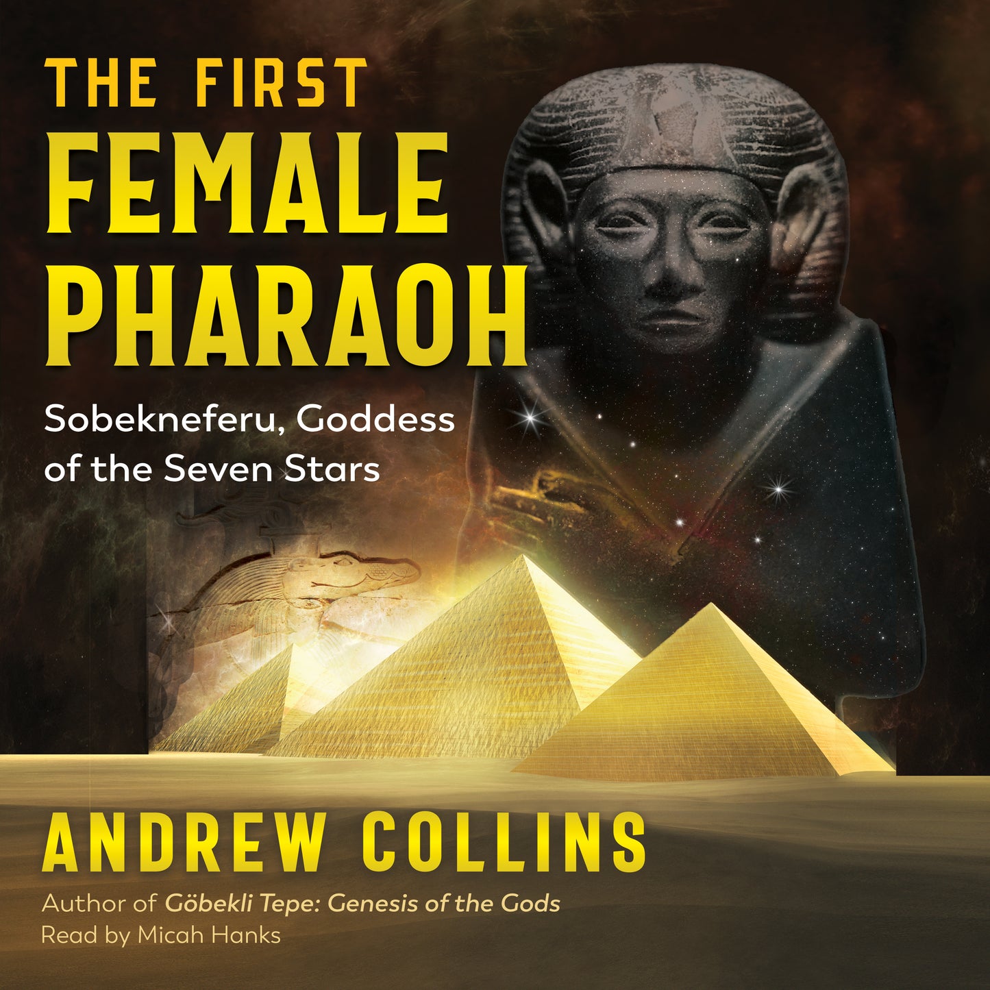 First Female Pharaoh: Sobekneferu, Goddess of the Seven Stars