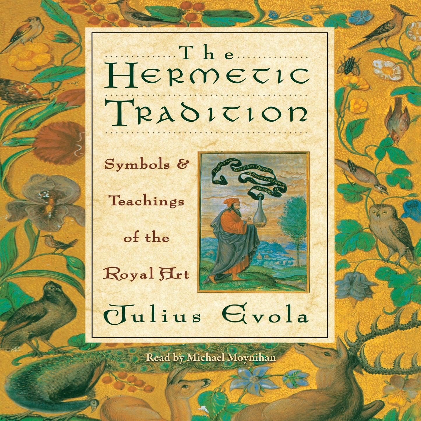 Hermetic Tradition: Symbols and Teachings of the Royal Art
