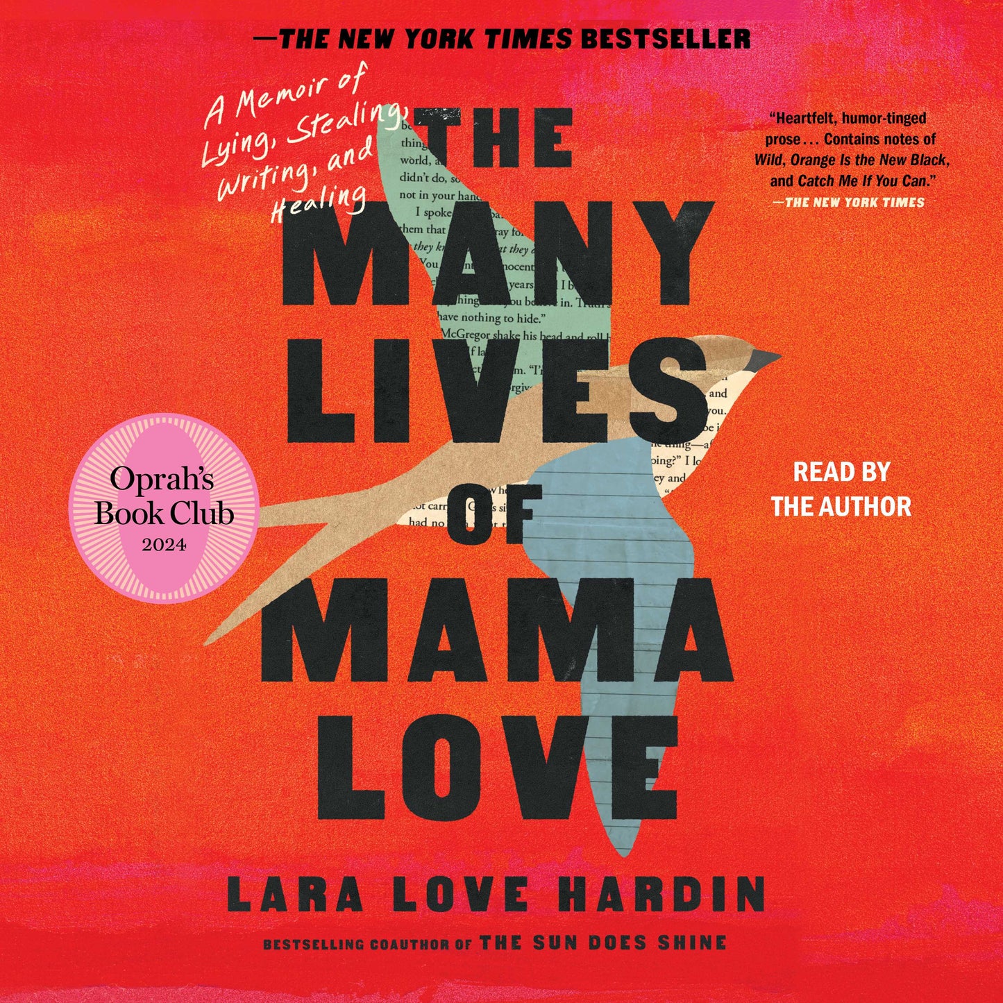 Many Lives of Mama Love (Oprah's Book Club): A Memoir of Lying, Stealing, Writing, and Healing
