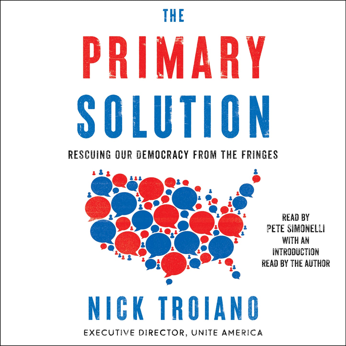 Primary Solution: Rescuing Our Democracy from the Fringes