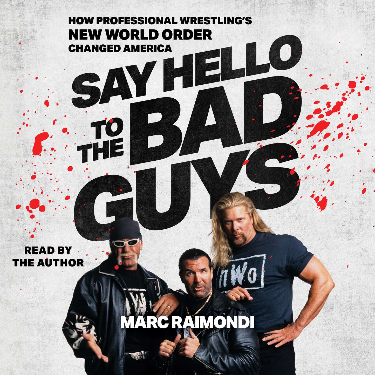 Say Hello to the Bad Guys