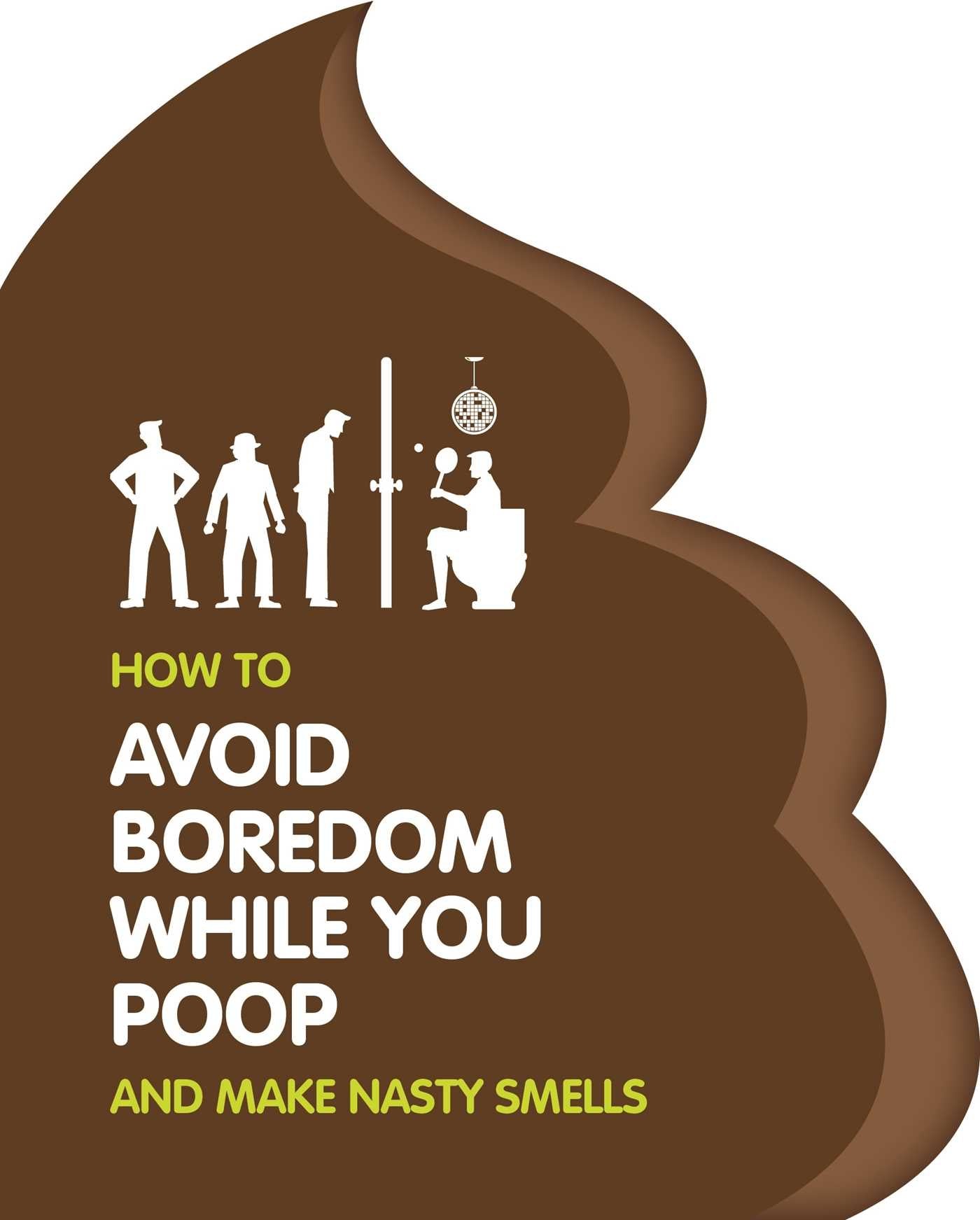 How to Avoid Boredom When you Poop