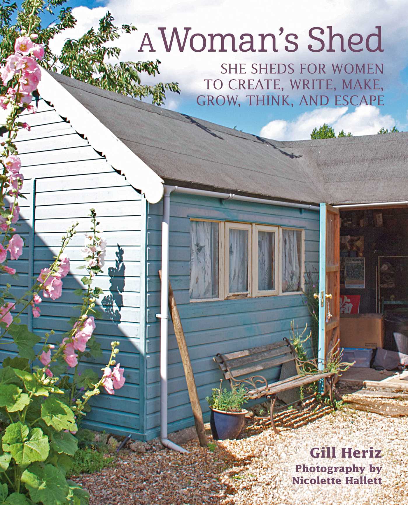 Woman's Shed: She sheds for women to create, write, make, grow, think, and escape