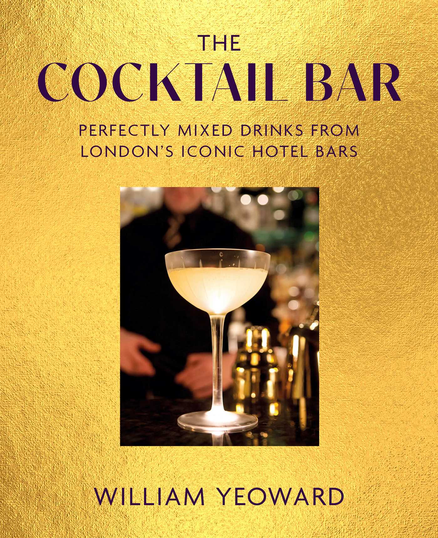 Cocktail Bar: Perfectly mixed drinks from London's iconic hotel bars