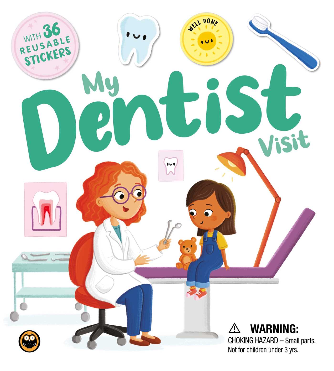 Dentist Visit: with 36 Reusable Stickers