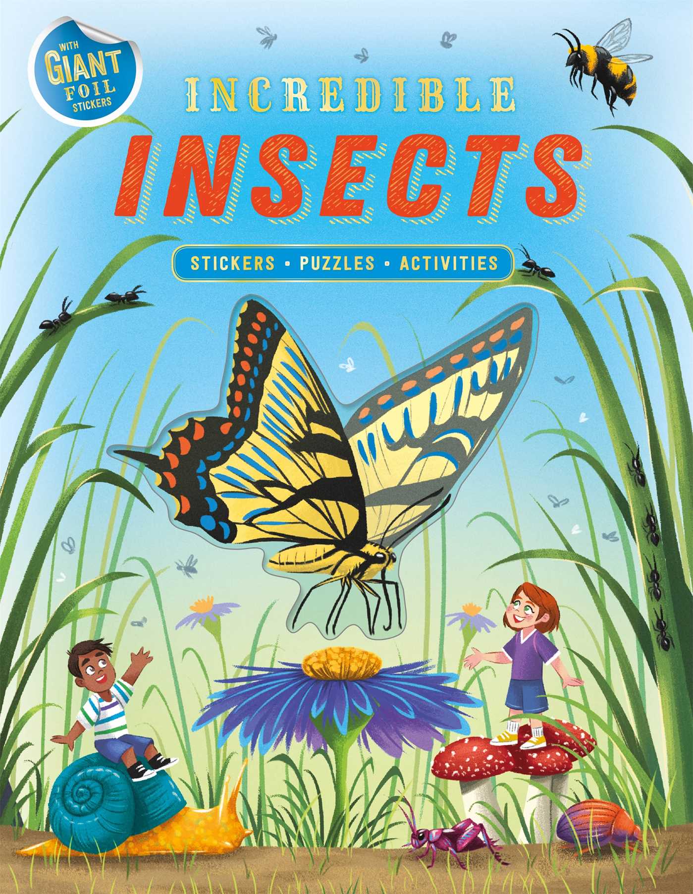 Incredible Insects